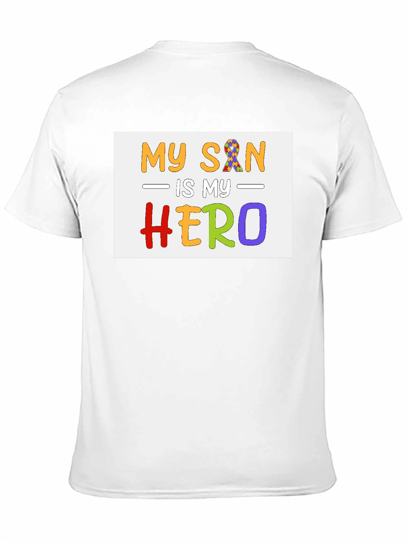 My Son Is My Hero Autism Awareness T-Shirt