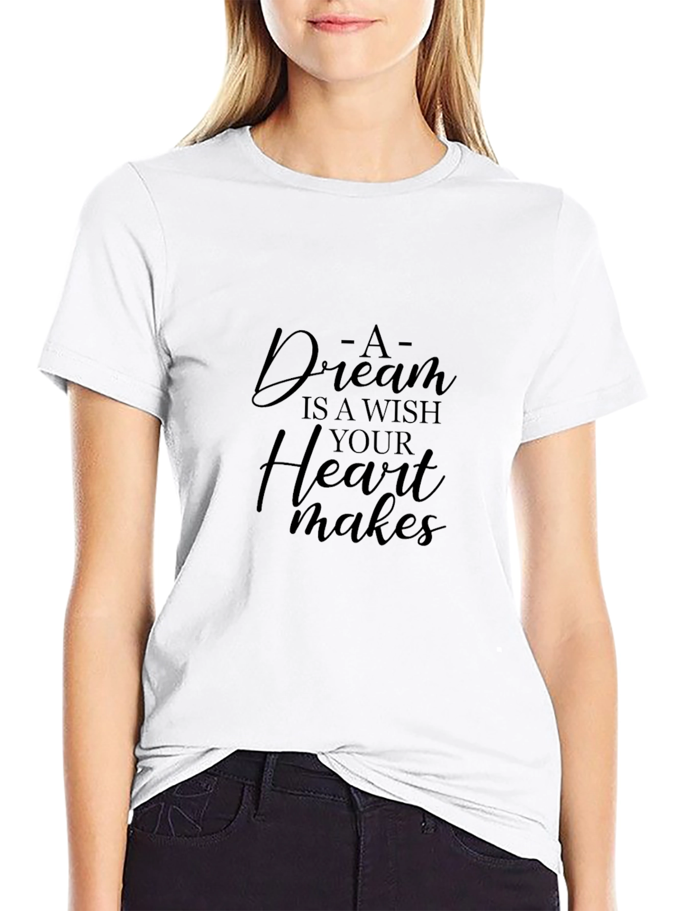 Dream Wish Heart Makes T-Shirt