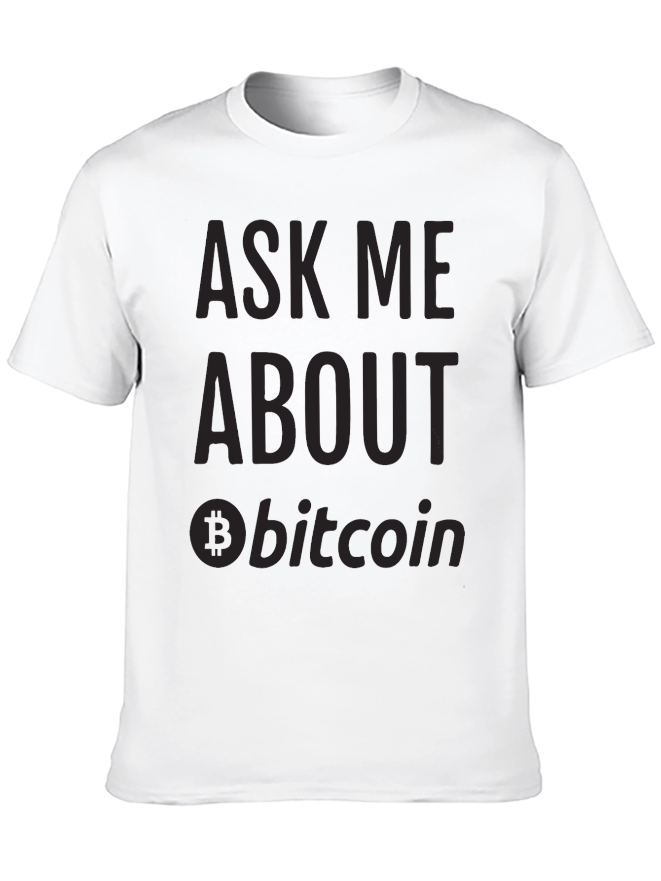 Ask Me About Bitcoin Black T-Shirt Cryptocurrency