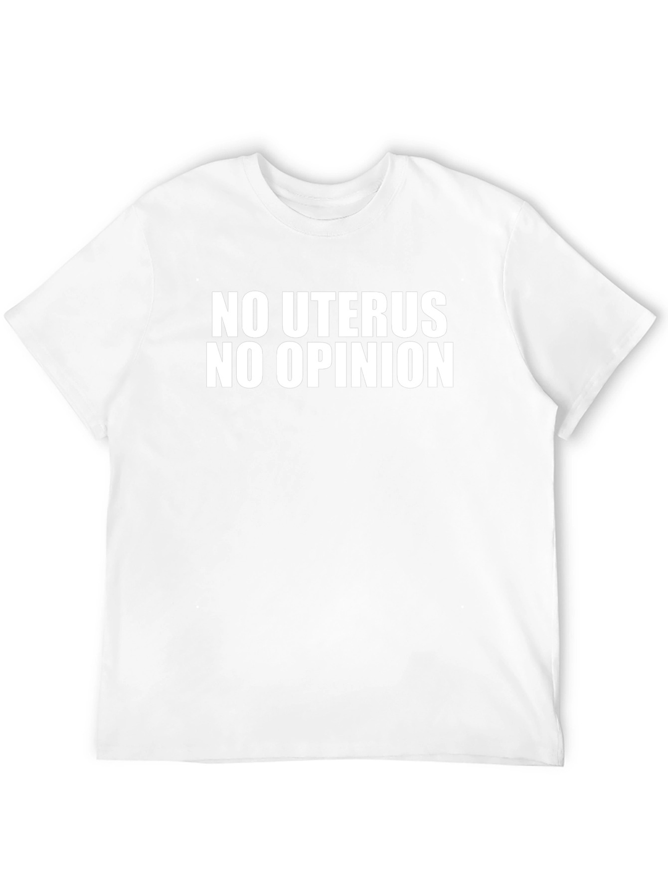 No Uterus No Opinion Black T-Shirt