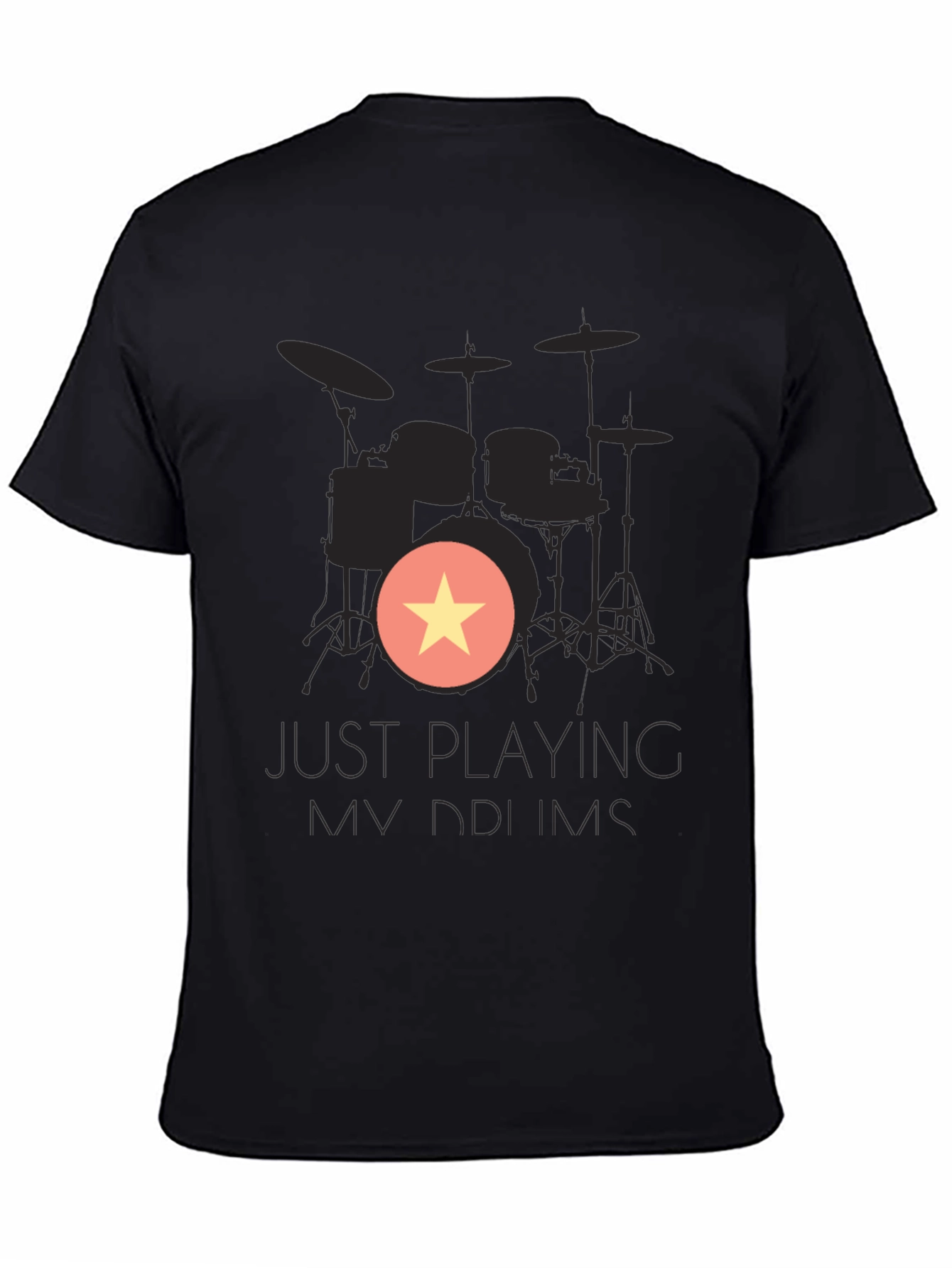 Just Playing My Drums Black Graphic Tee