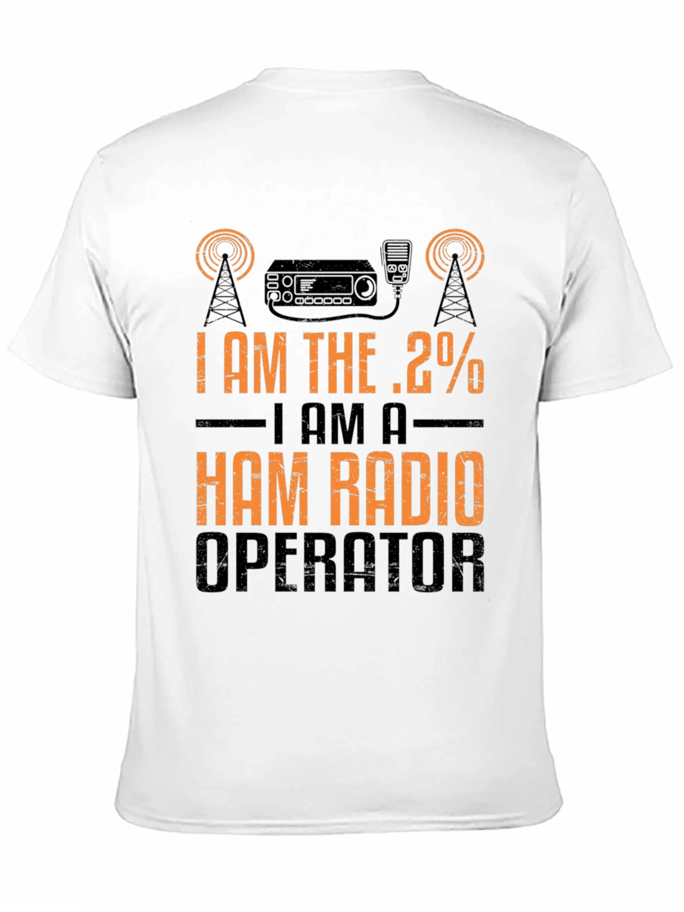 I Am The .2% Ham Radio Operator T-Shirt