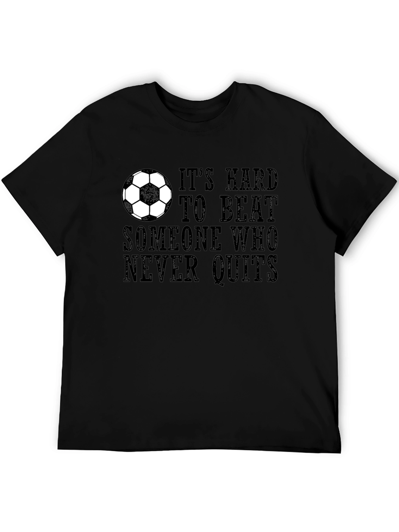 Its Hard to Beat T-Shirt - Soccer Motivation
