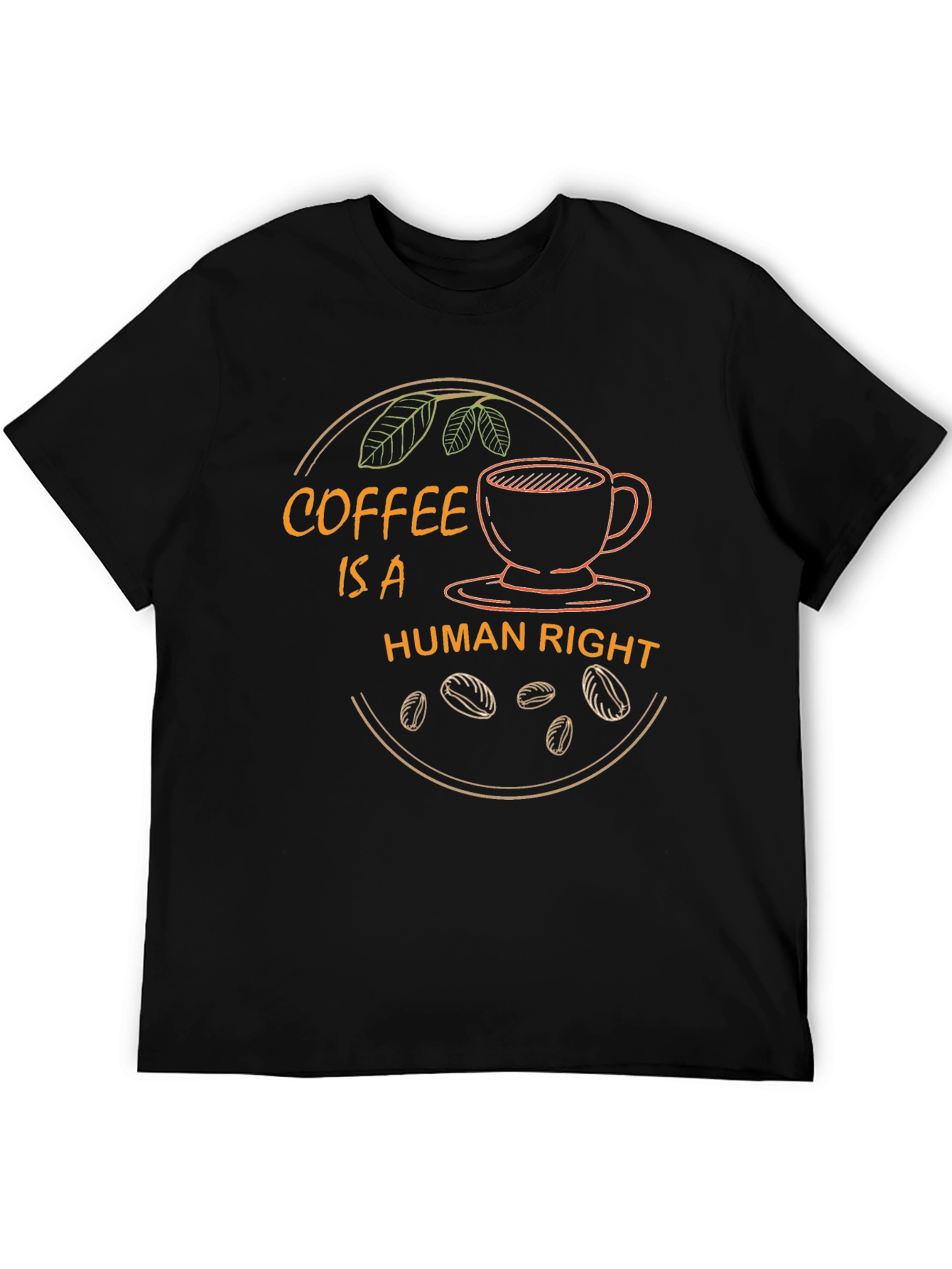Coffee Is A Human Right Graphic T-Shirt