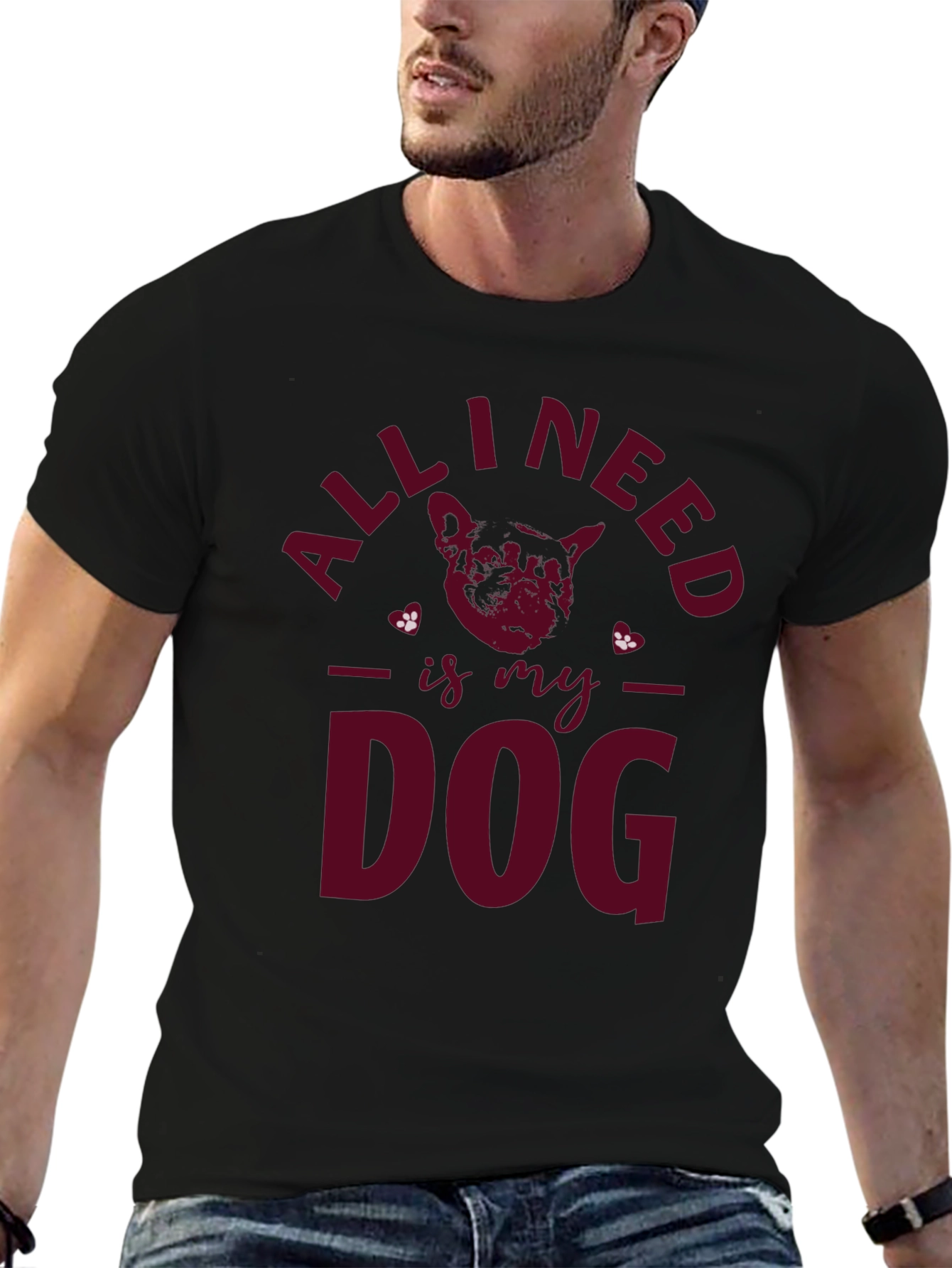 All I Need Is My Dog T-Shirt