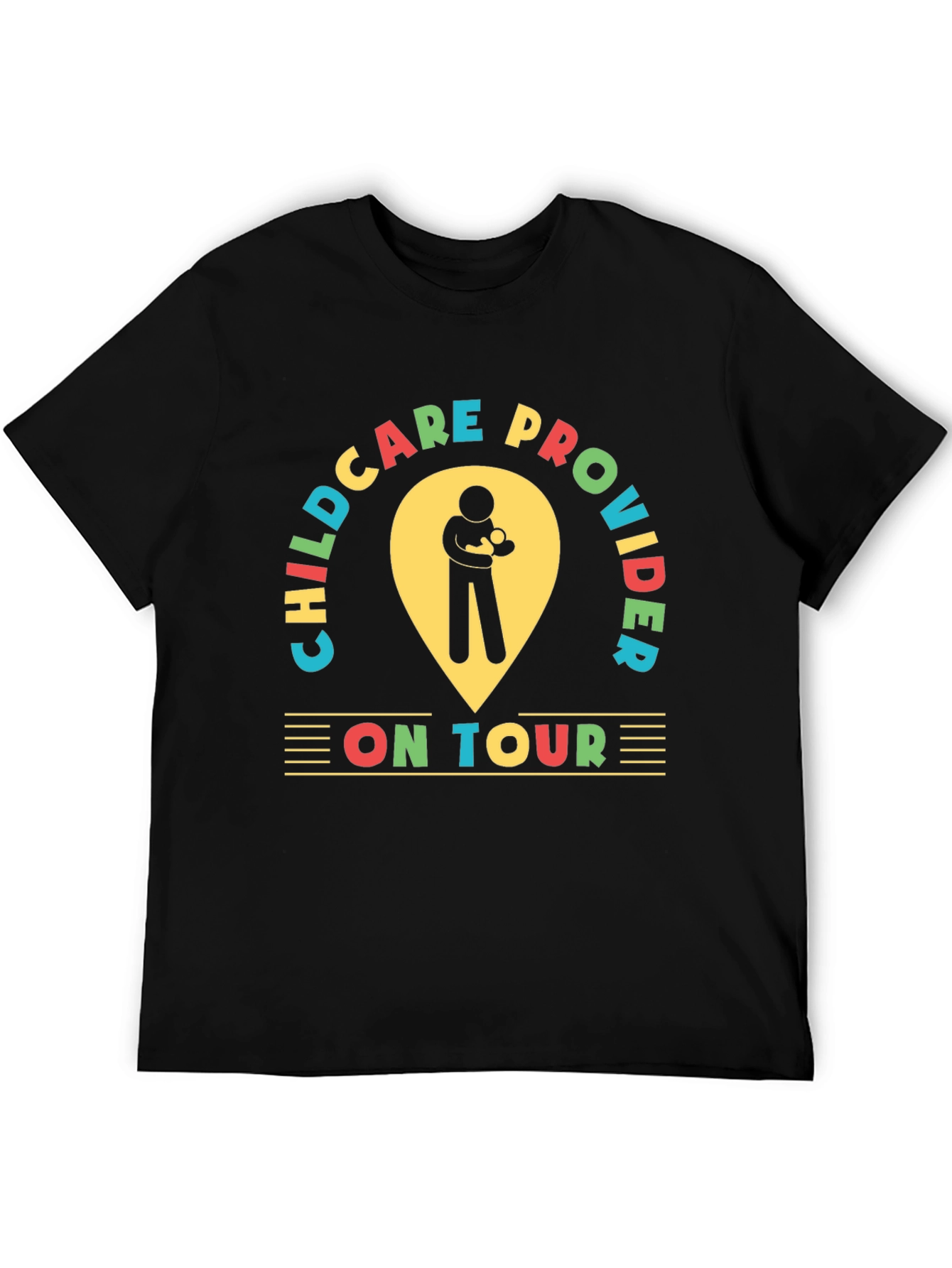Childcare Provider On Tour Graphic Tee