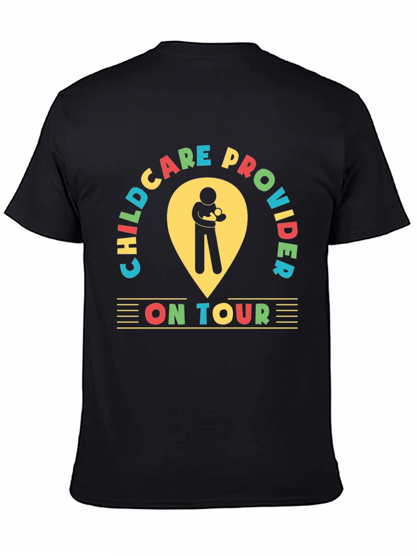 Childcare Provider On Tour Graphic Tee