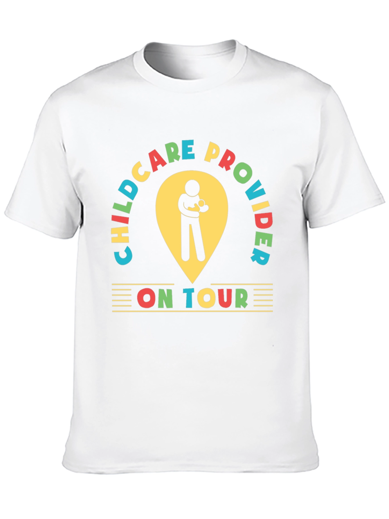 Childcare Provider On Tour Graphic Tee