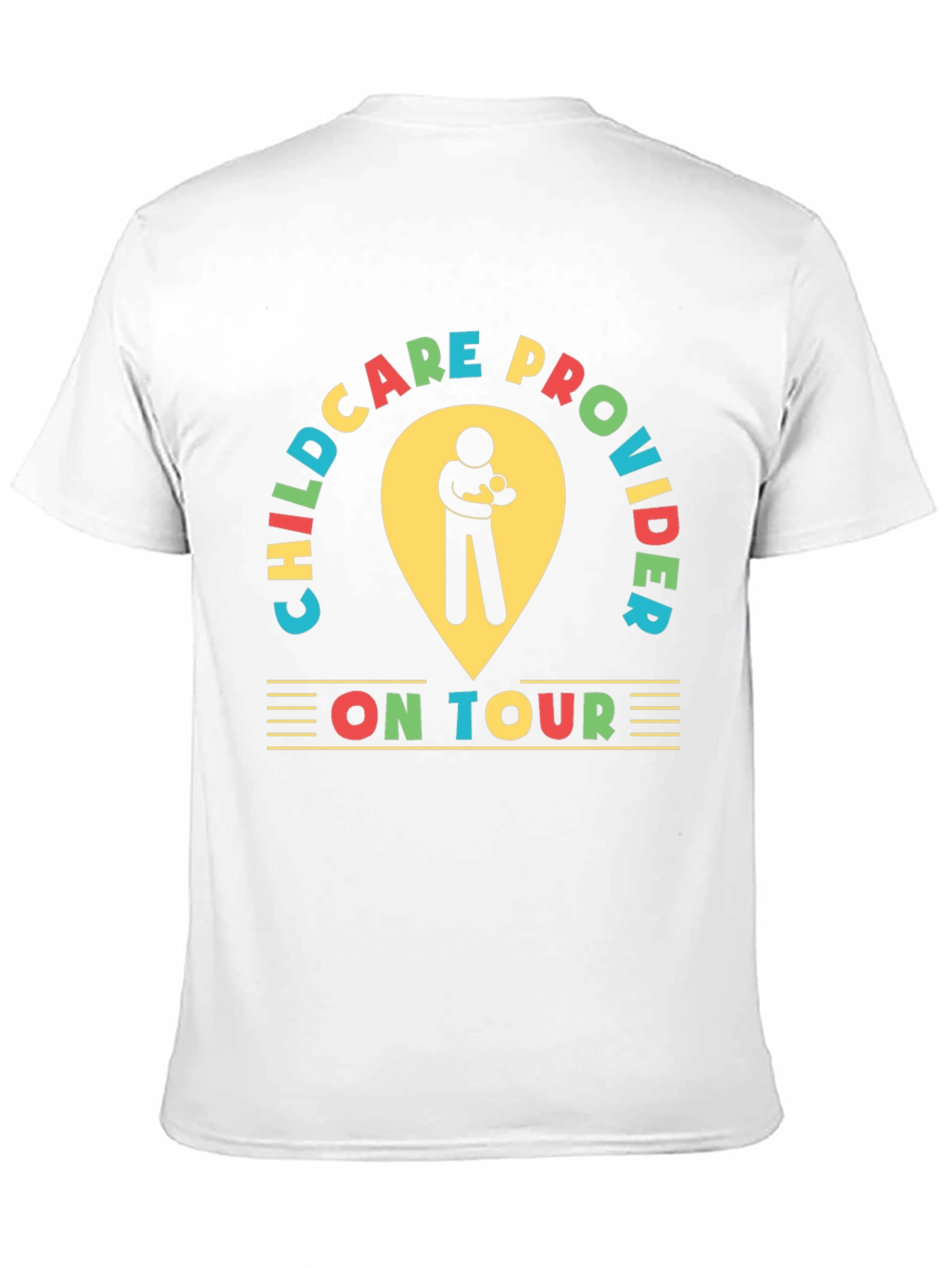 Childcare Provider On Tour Graphic Tee