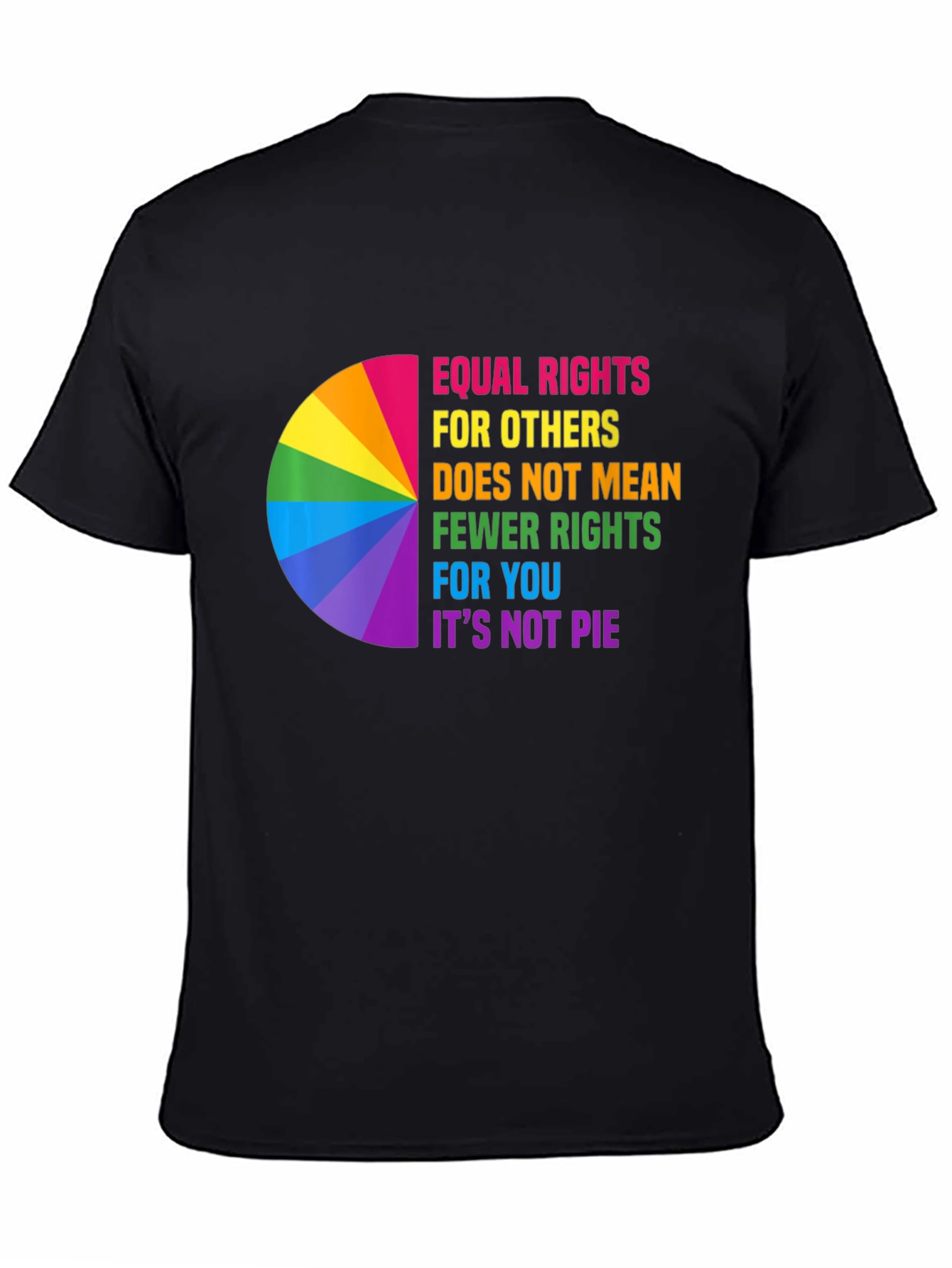Equality Pride T-Shirt - Its Not Pie!