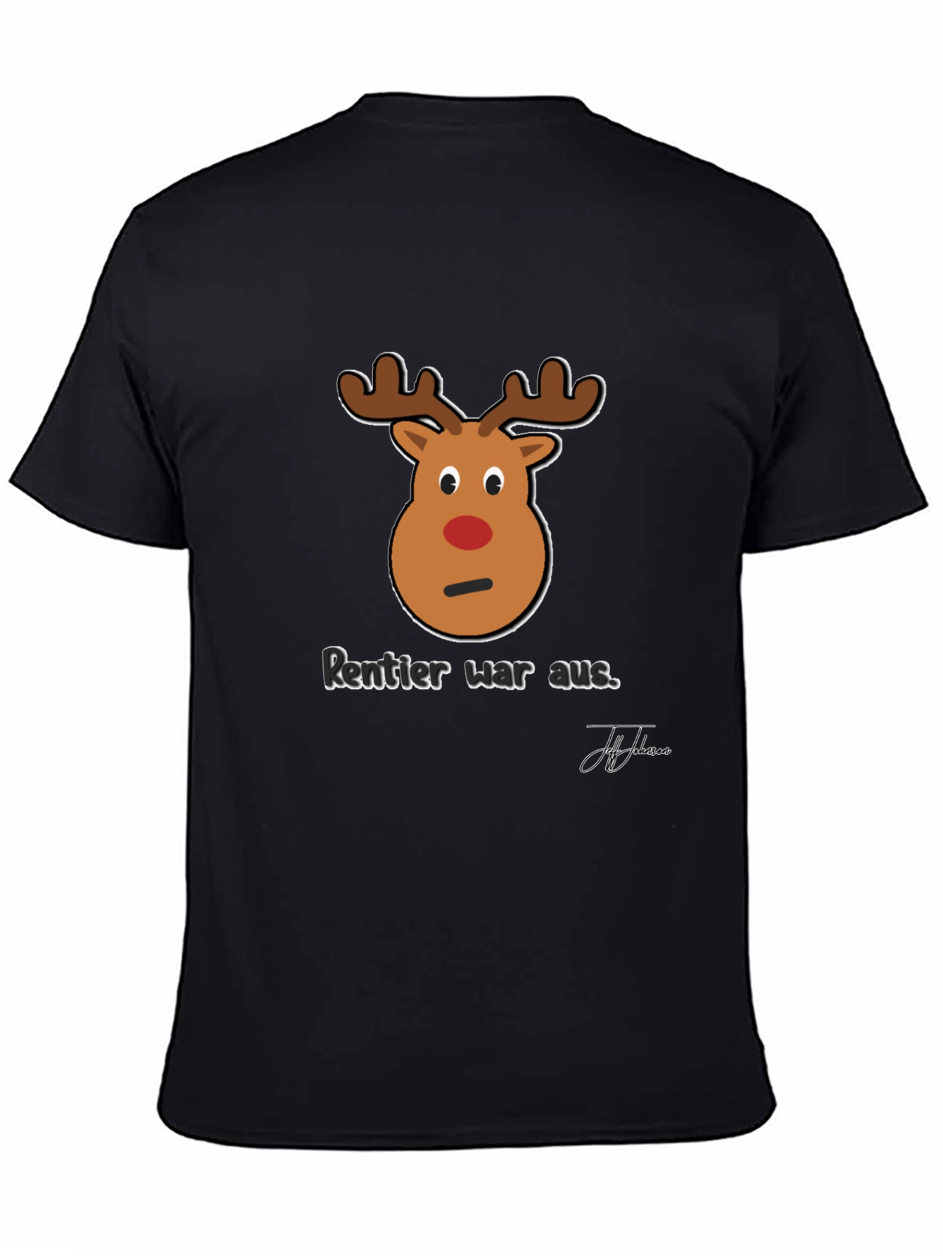 Funny Reindeer Christmas T-Shirt - Rentier War Aus