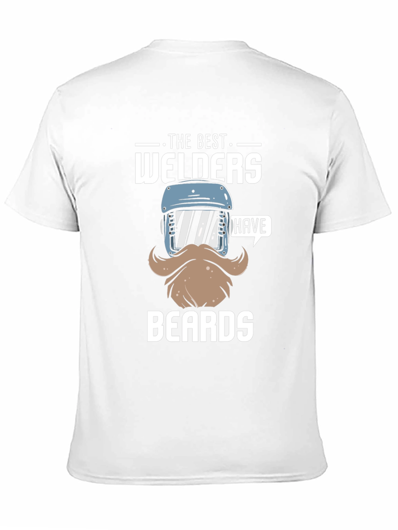 Best Welders Have Beards T-Shirt - Black Cotton Tee