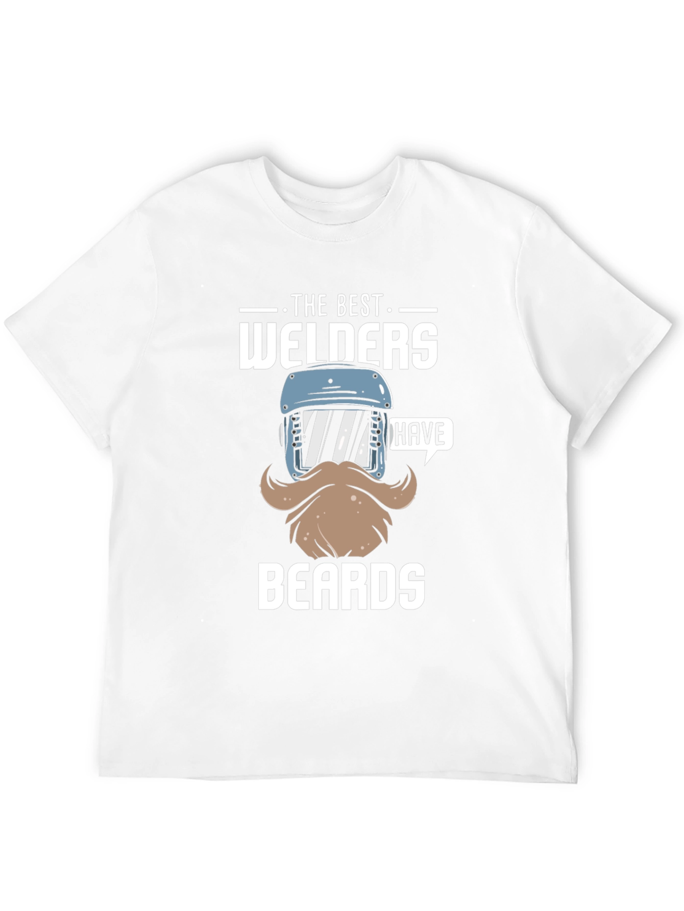 Best Welders Have Beards T-Shirt - Black Cotton Tee