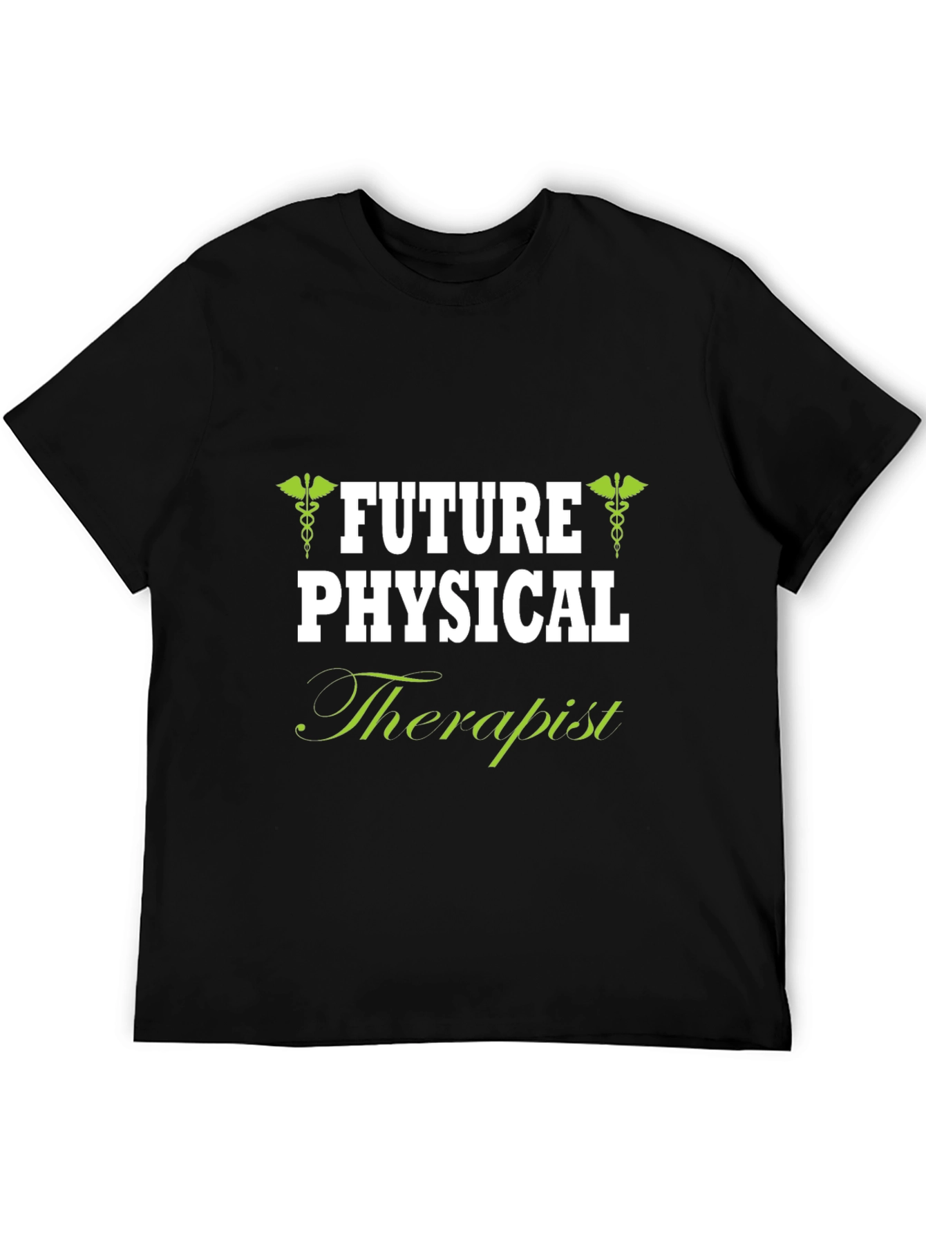 Future Physical Therapist T-Shirt - Aspiring Medical Professional Gift