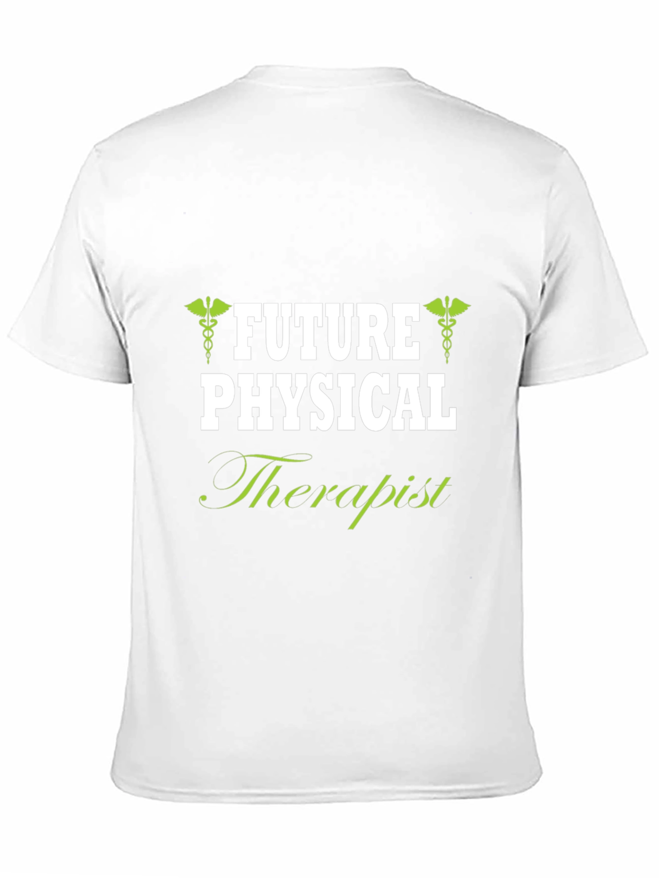 Future Physical Therapist T-Shirt - Aspiring Medical Professional Gift
