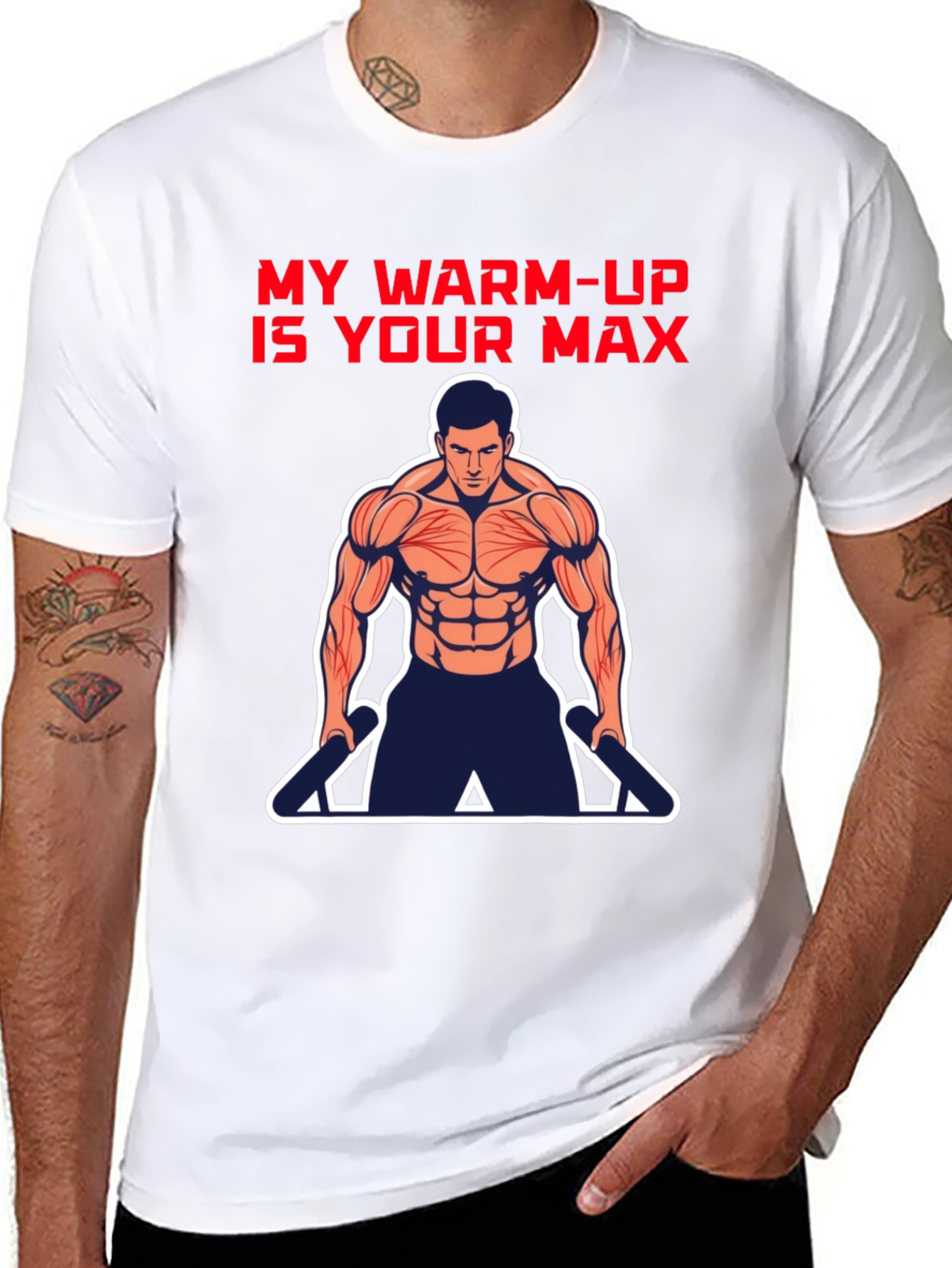 Workout Motivation T-Shirt: My Warm-Up is Your Max