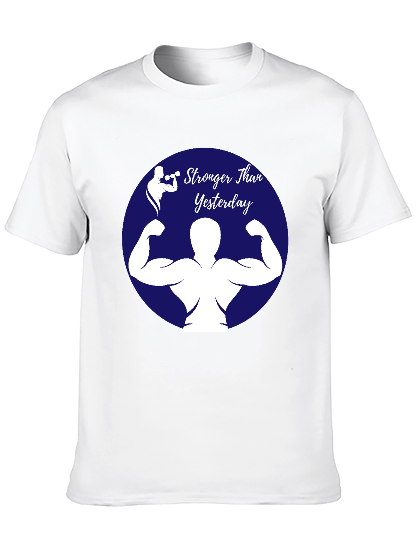 Stronger Than Yesterday T-Shirt - Gym Fitness Apparel