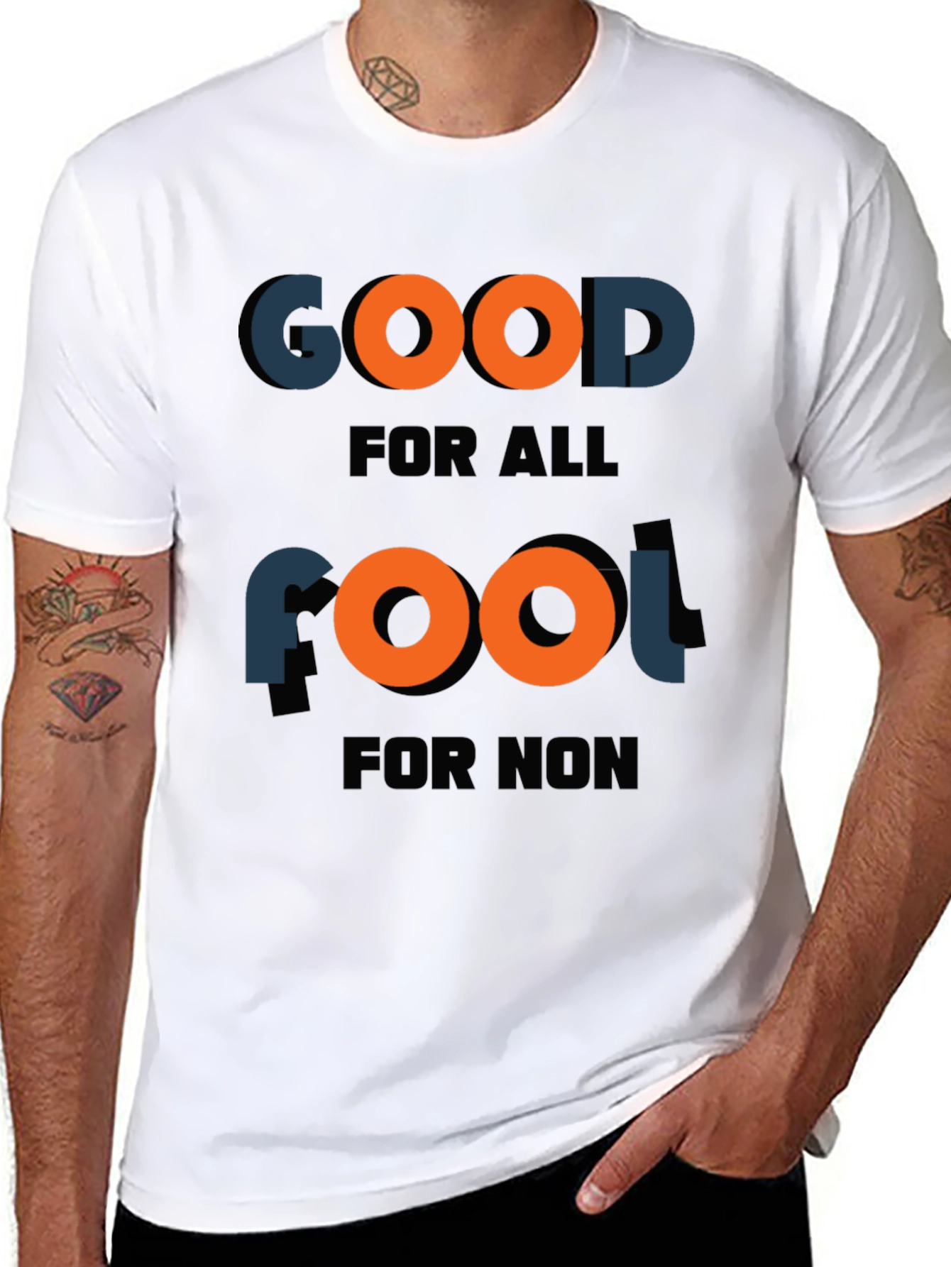 Good for all fool for non T-shirt