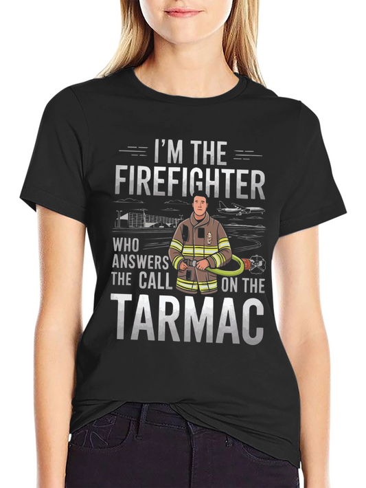 Firefighter T-Shirt - Tarmac Hero