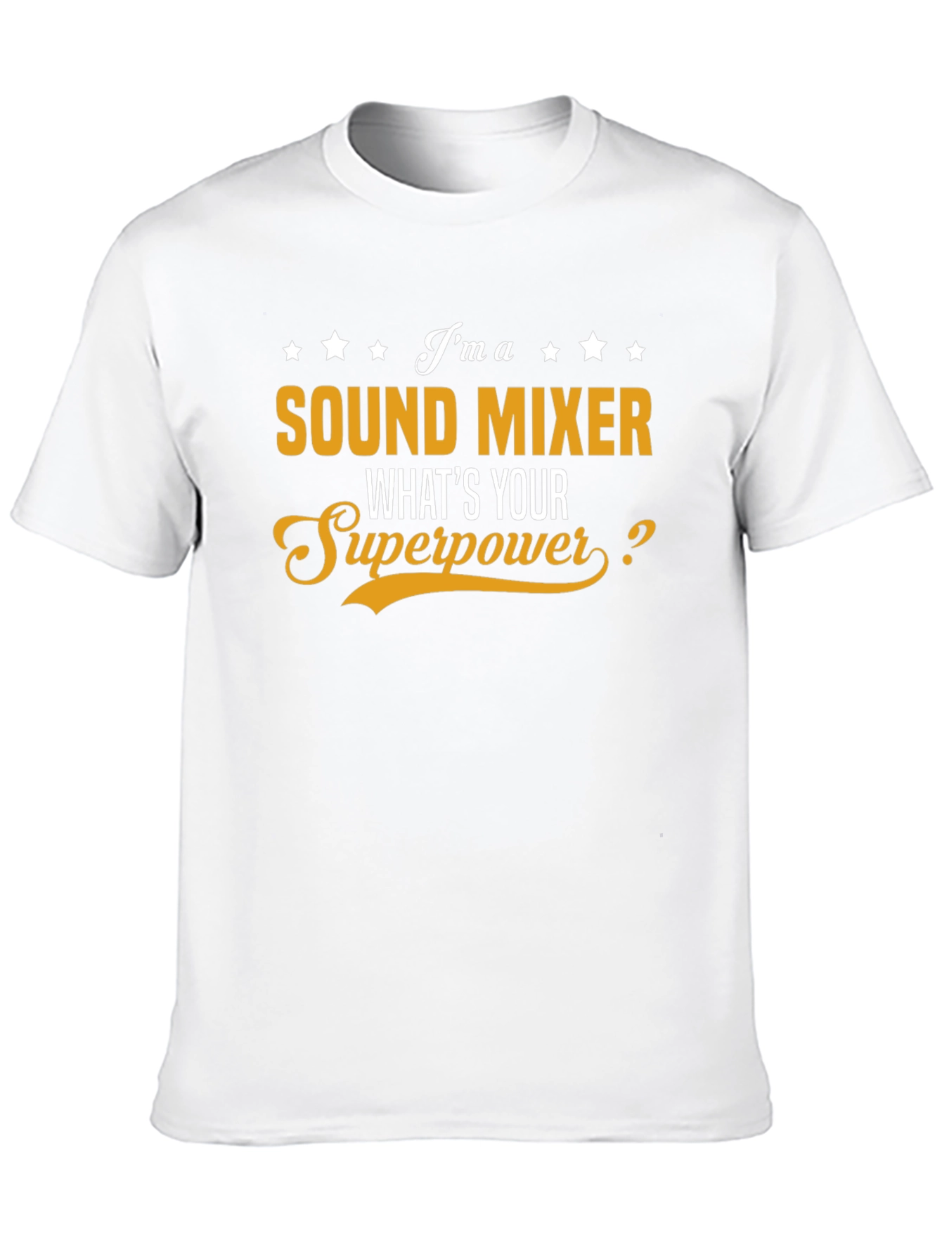 Sound Mixer Superpower T-Shirt