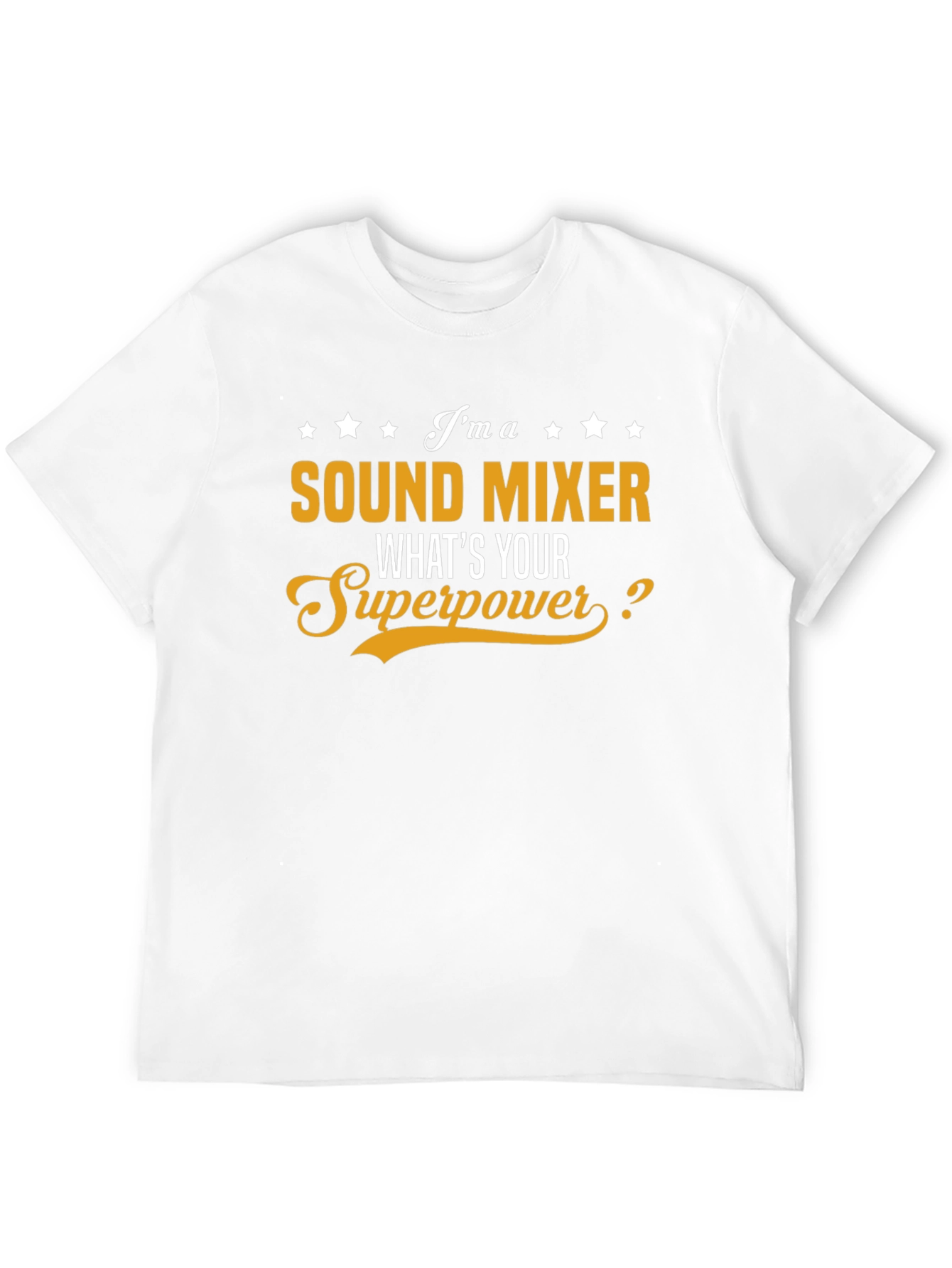 Sound Mixer Superpower T-Shirt