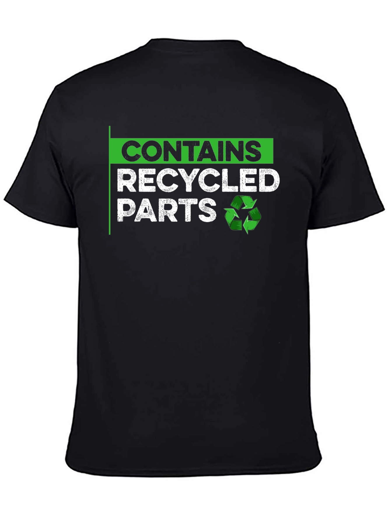 Contains Recycled Parts T-Shirt - Eco-Friendly Tee