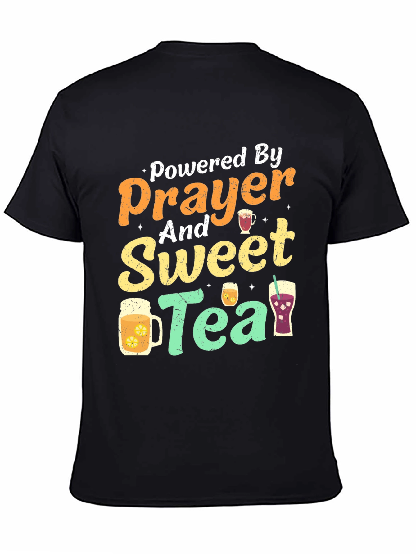 Powered By Prayer And Sweet Tea T-Shirt