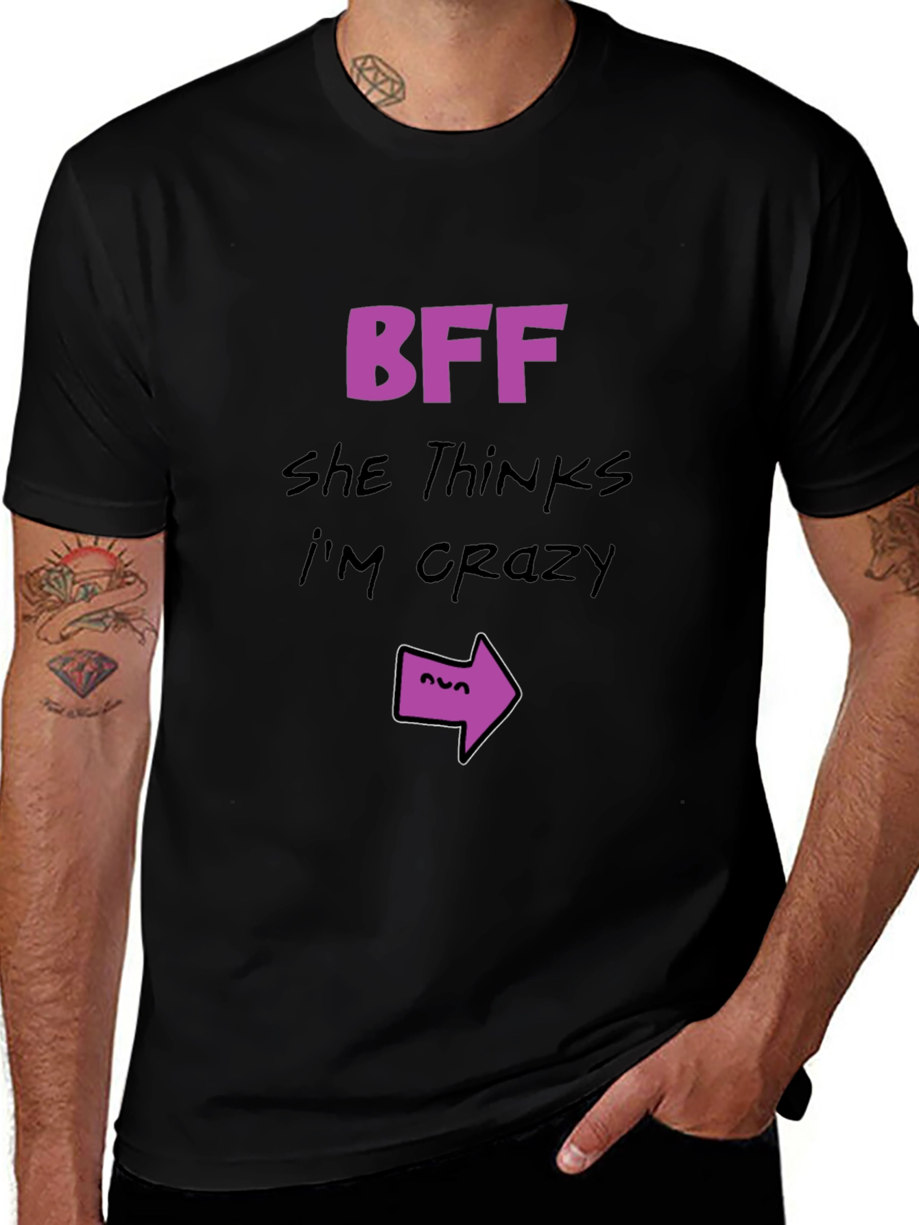 BFF She Thinks Im Crazy T-Shirt