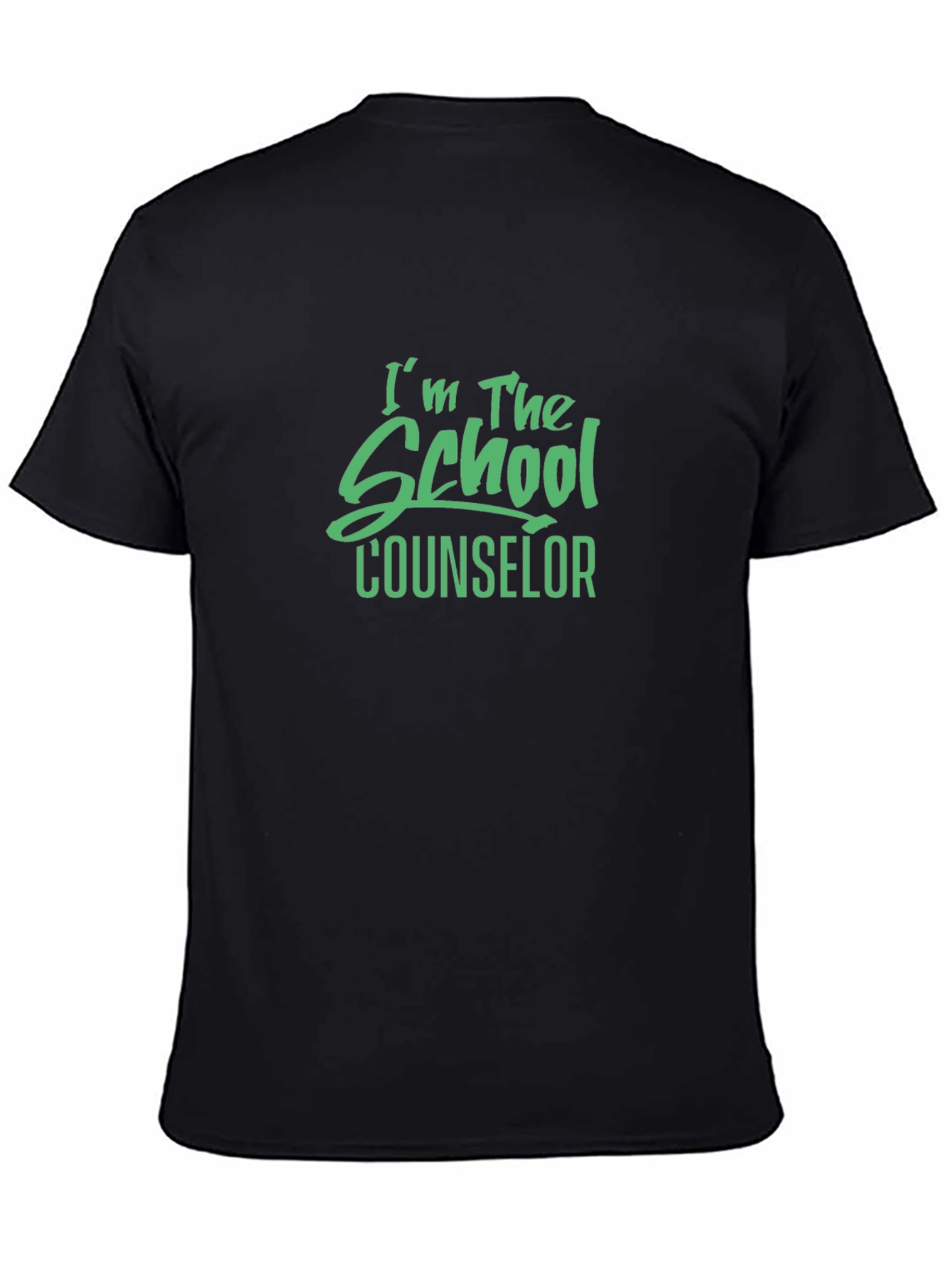 Im The School Counselor Black T-Shirt