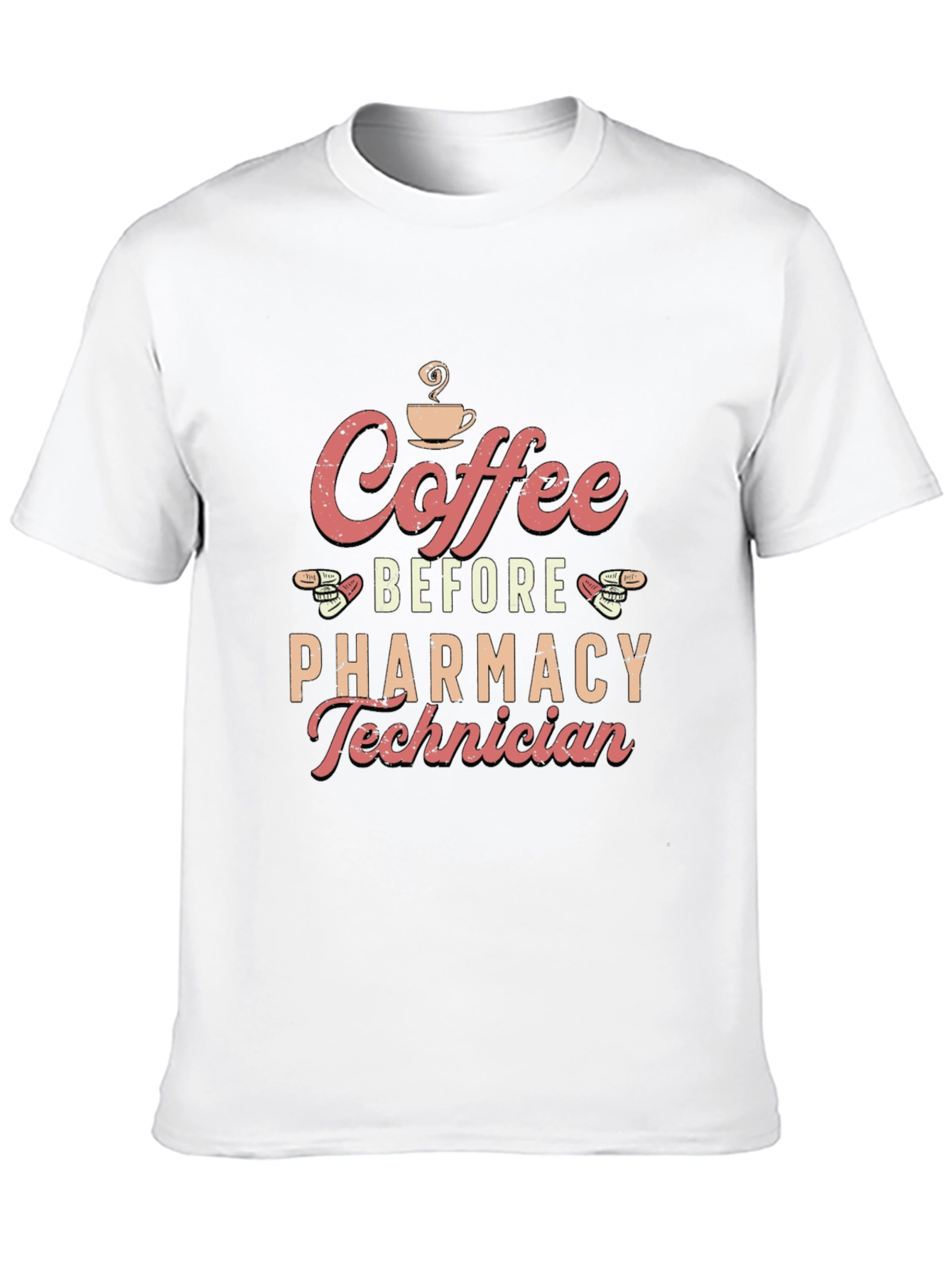 Coffee Before Pharmacy Technician T-Shirt