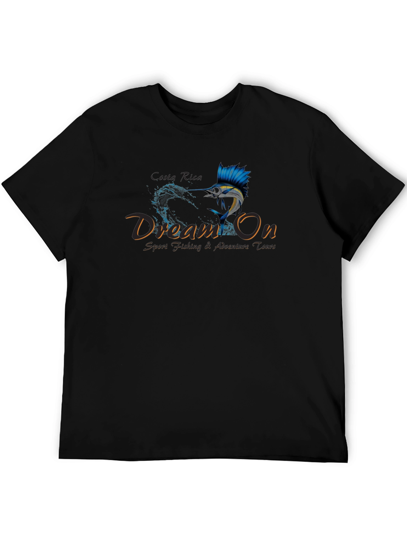Dream On Sport Fishing T-Shirt - Adventure Tours