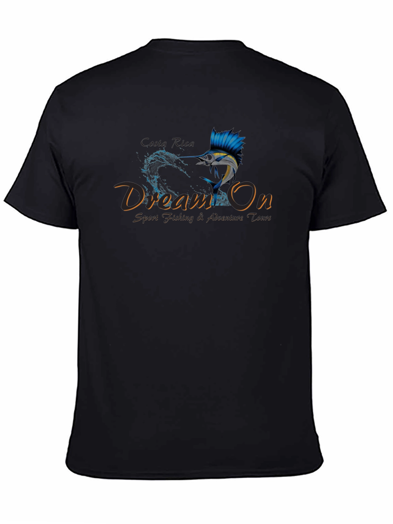 Dream On Sport Fishing T-Shirt - Adventure Tours