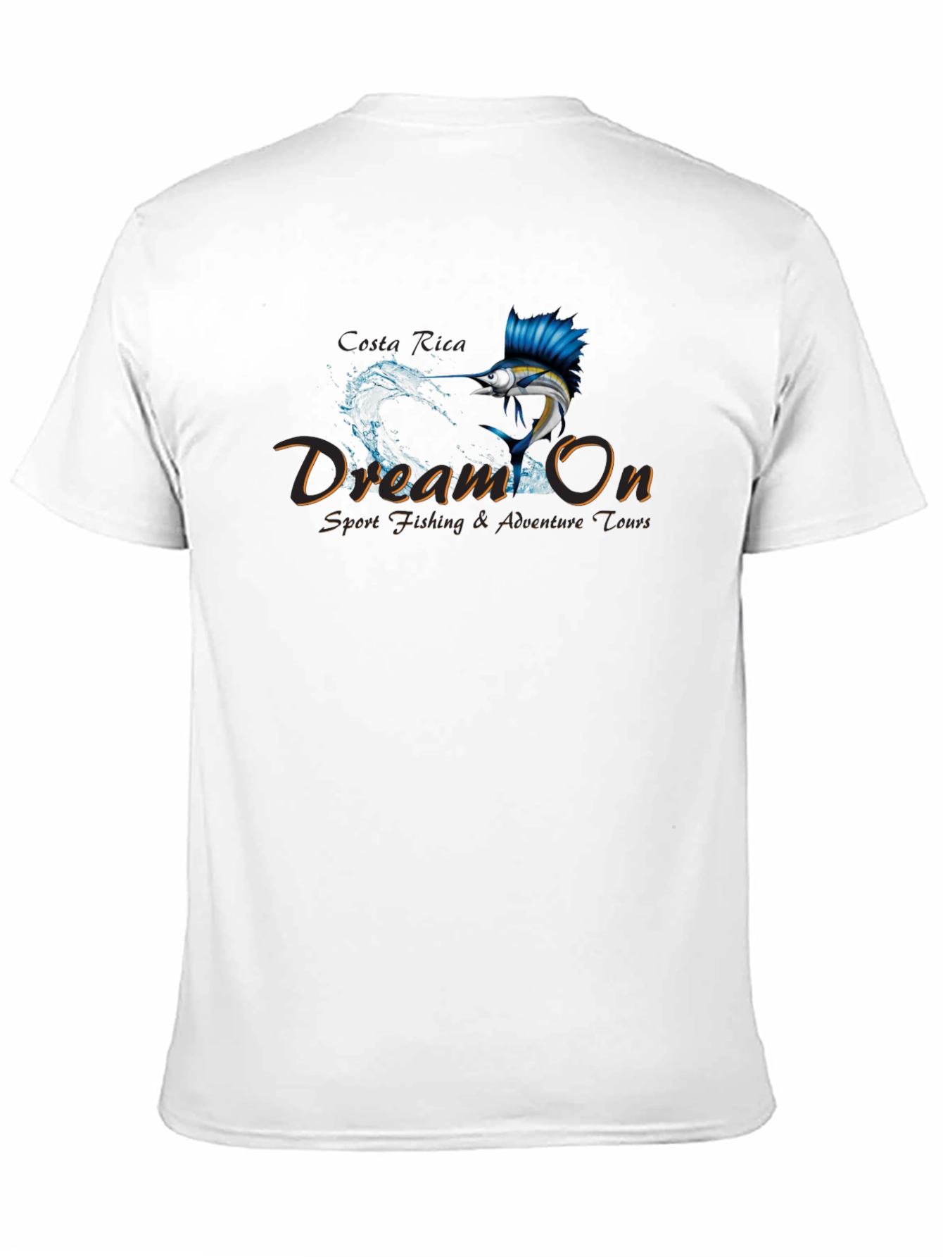 Dream On Sport Fishing T-Shirt - Adventure Tours