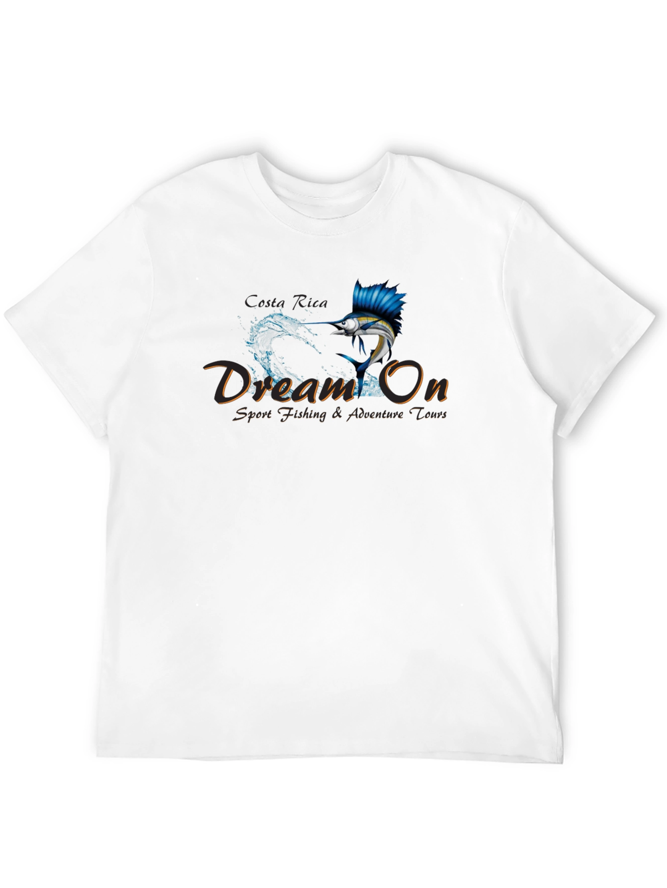 Dream On Sport Fishing T-Shirt - Adventure Tours