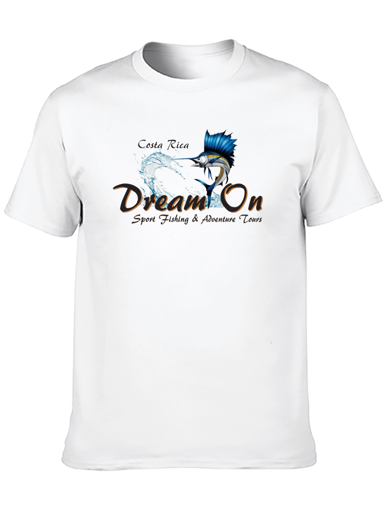 Dream On Sport Fishing T-Shirt - Adventure Tours