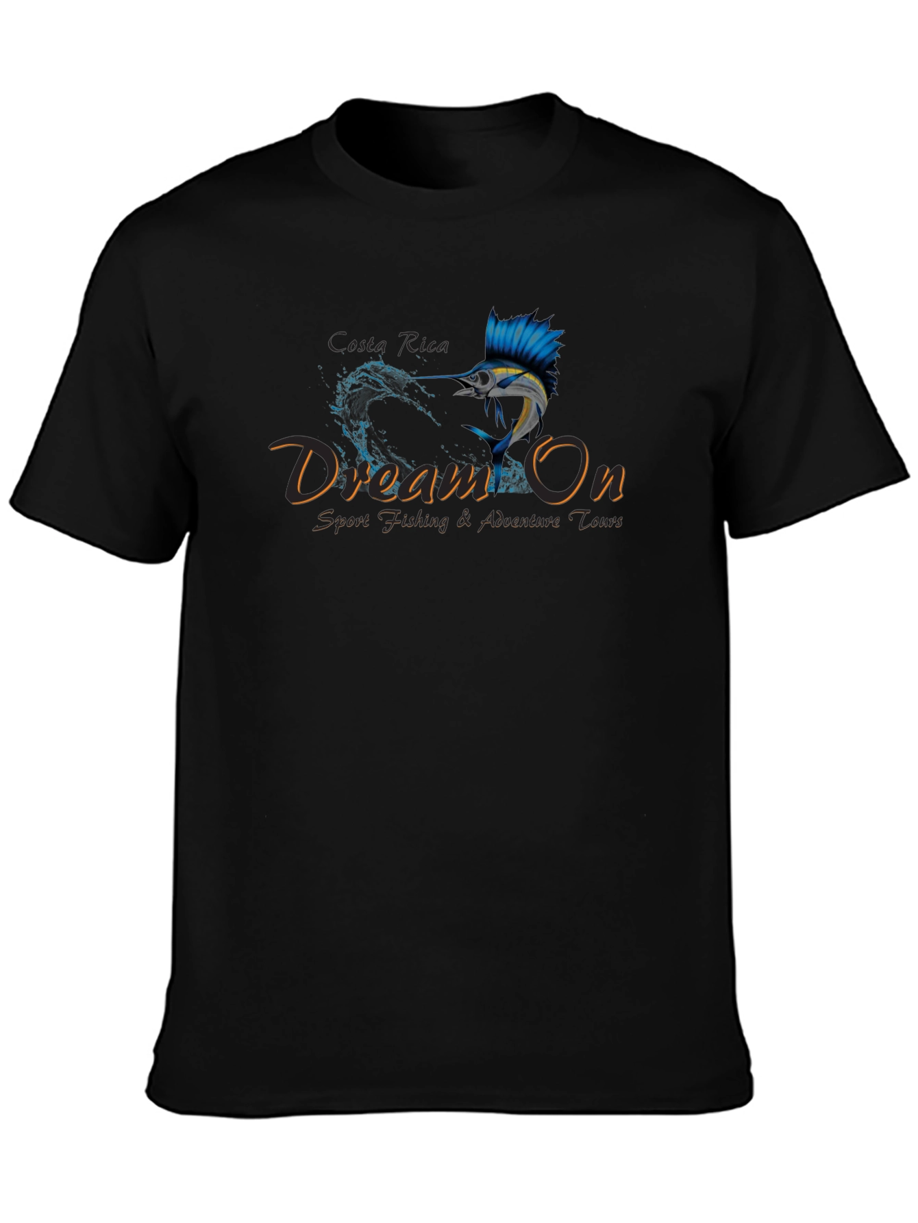 Dream On Sport Fishing T-Shirt - Adventure Tours