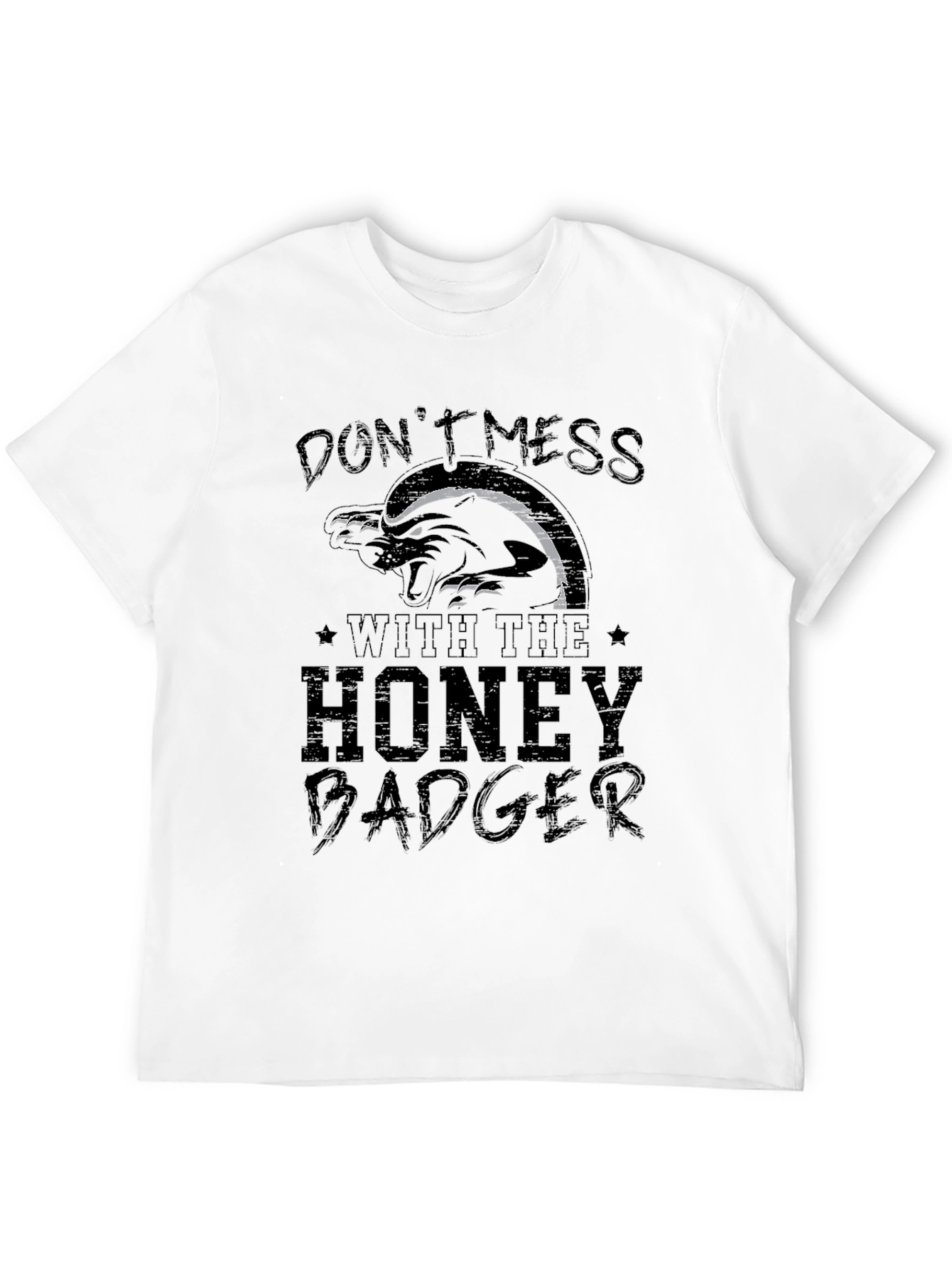 Dont Mess with The Honey Badger T-Shirt
