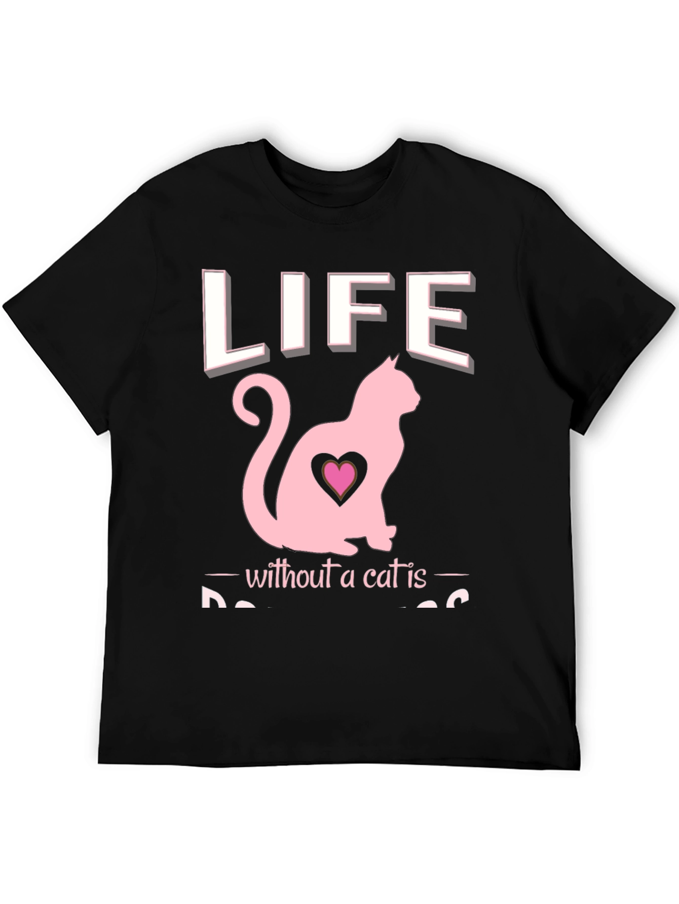 Life Without a Cat T-Shirt