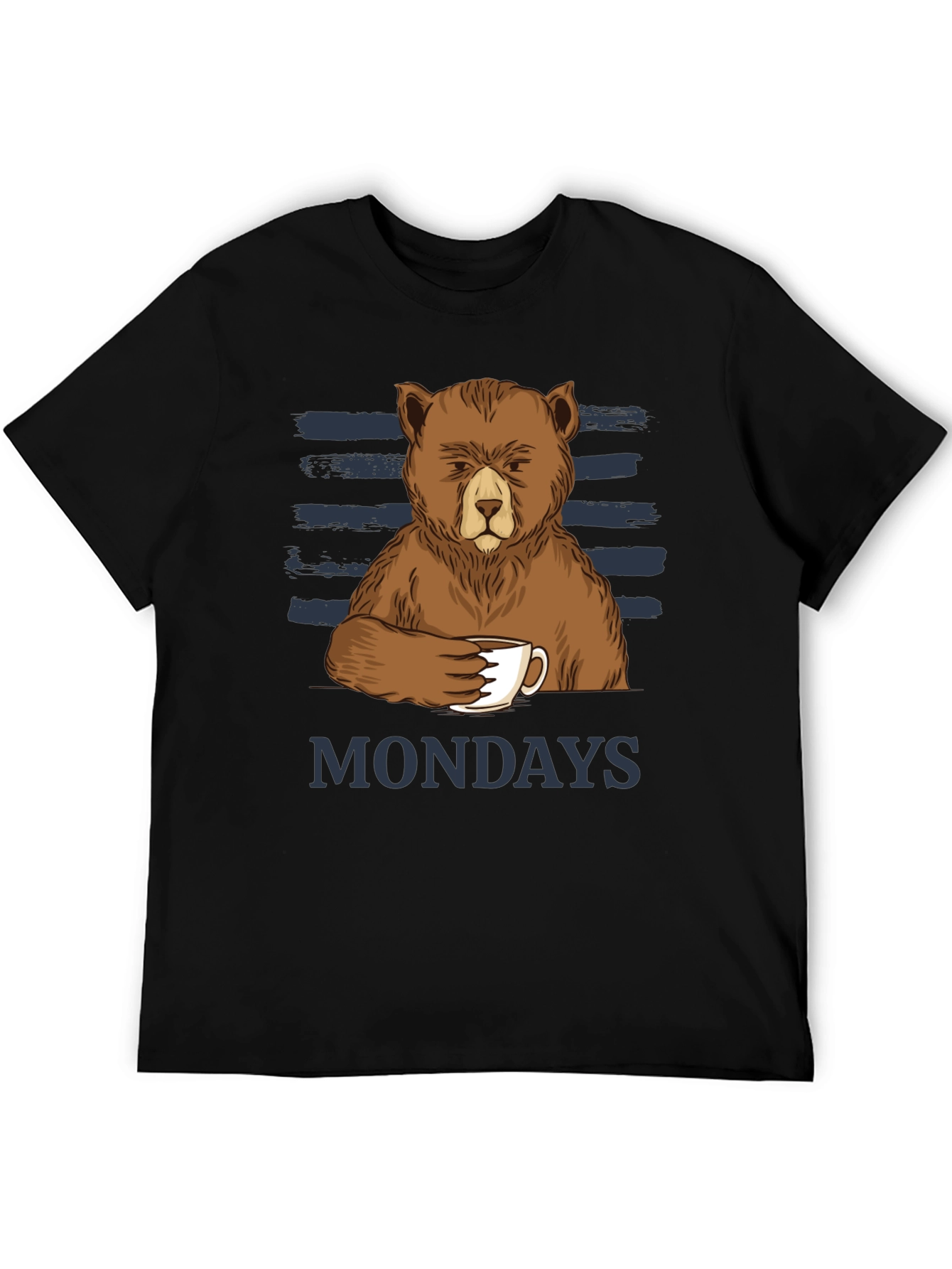 Mondays Bear T-Shirt Coffee Lover Tee Funny Graphic Shirt