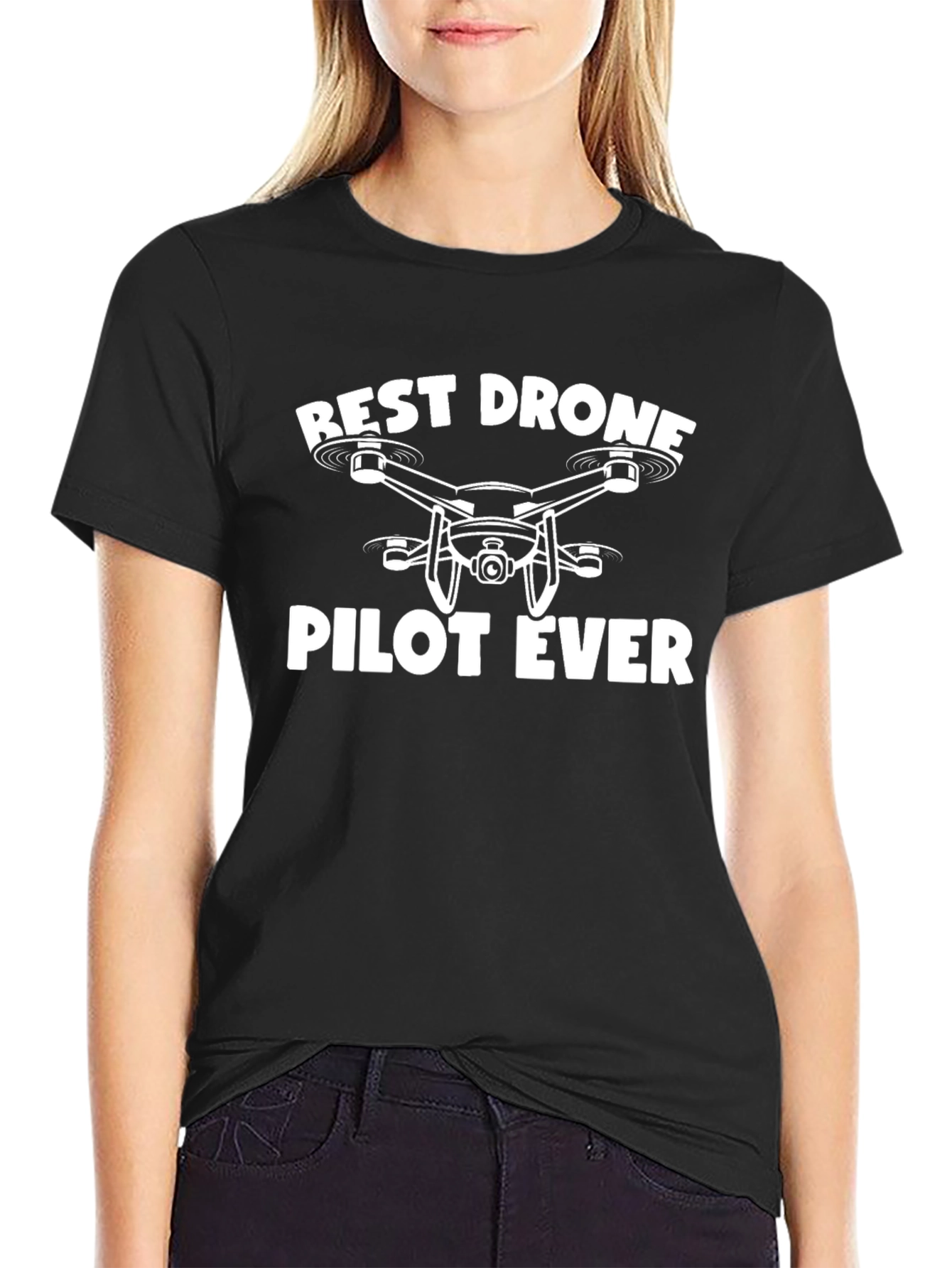 Best Drone Pilot Ever T-Shirt