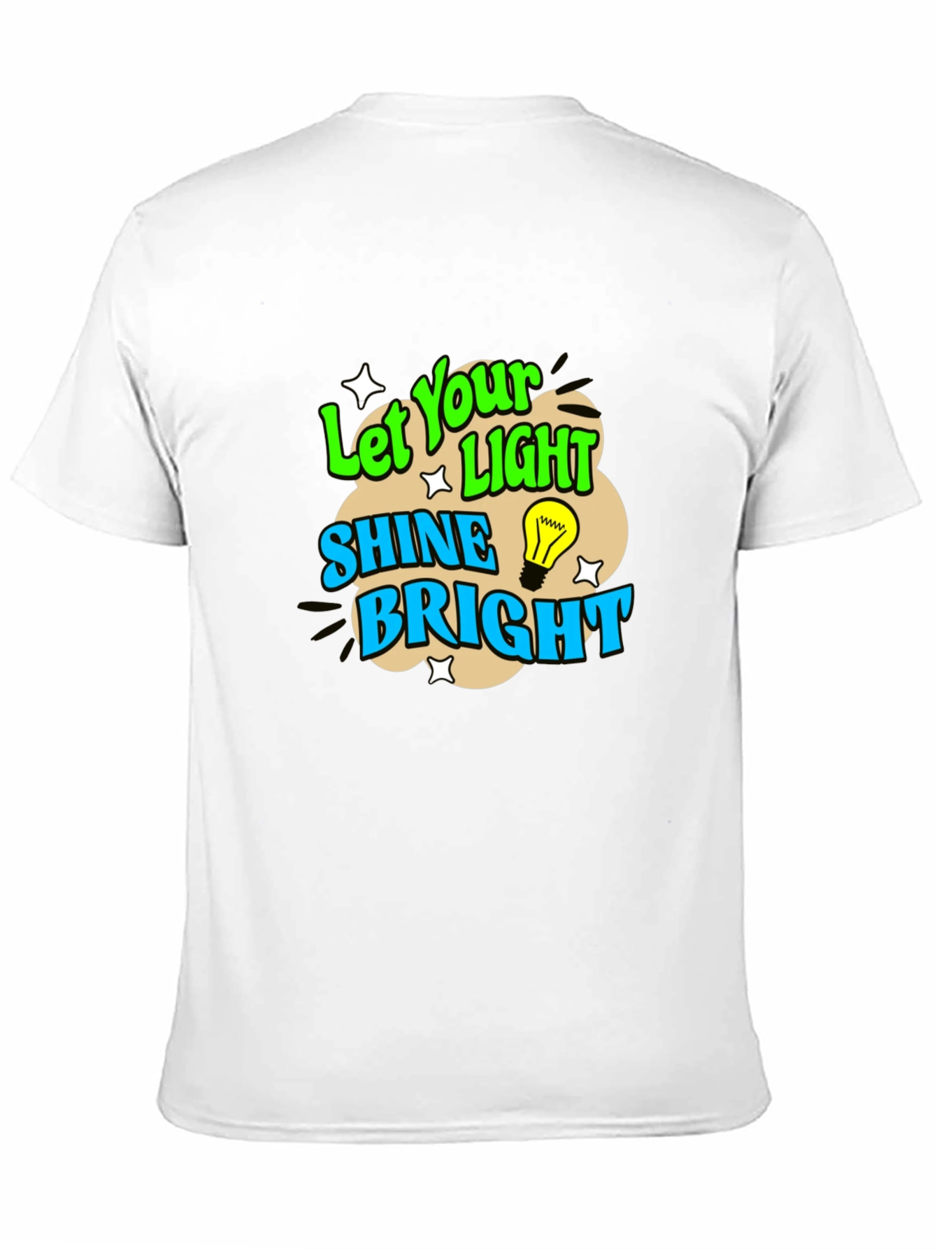 Let Your Light Shine Bright Graphic T-Shirt