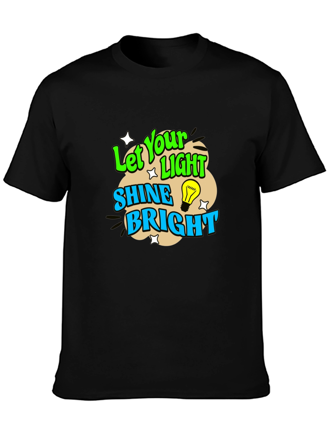 Let Your Light Shine Bright Graphic T-Shirt