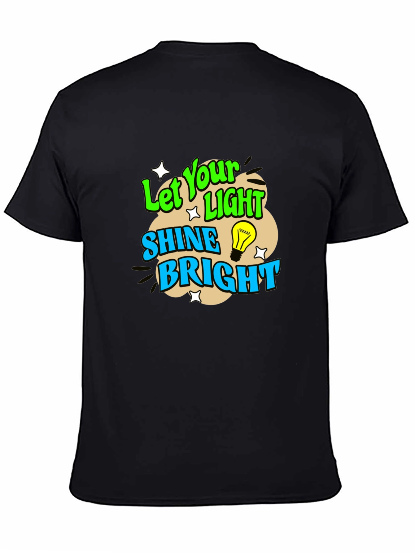 Let Your Light Shine Bright Graphic T-Shirt
