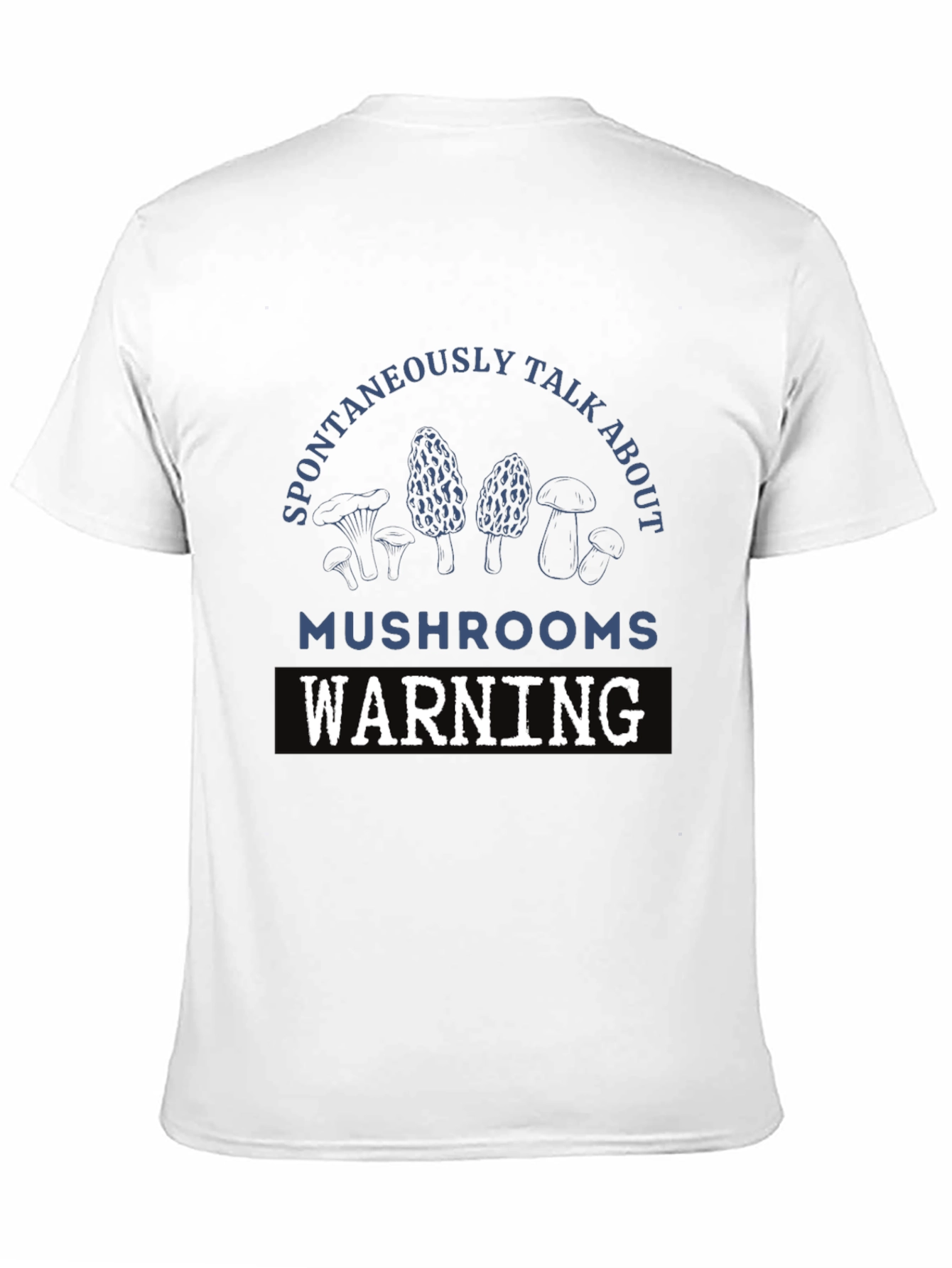 Mushroom Lovers Warning T-Shirt