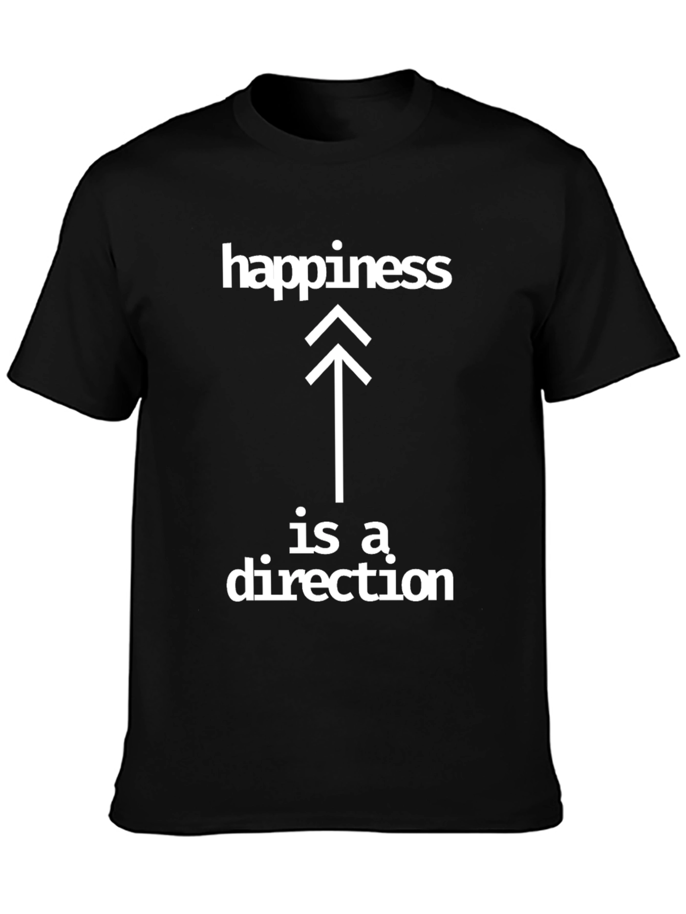 Happiness is a Direction Graphic T-Shirt - Unisex