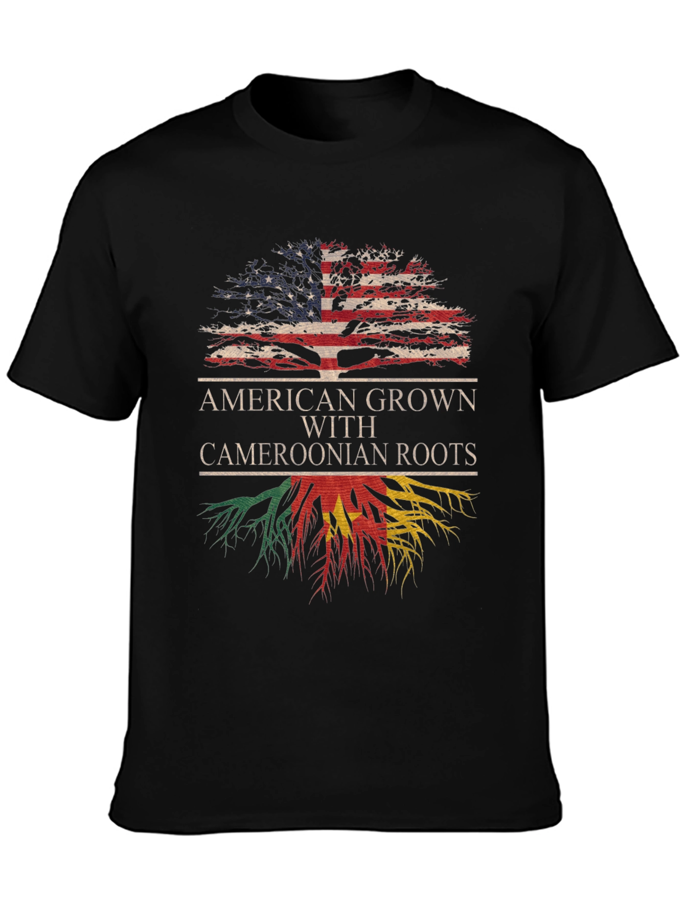 American Grown with Cameroonian Roots T-Shirt