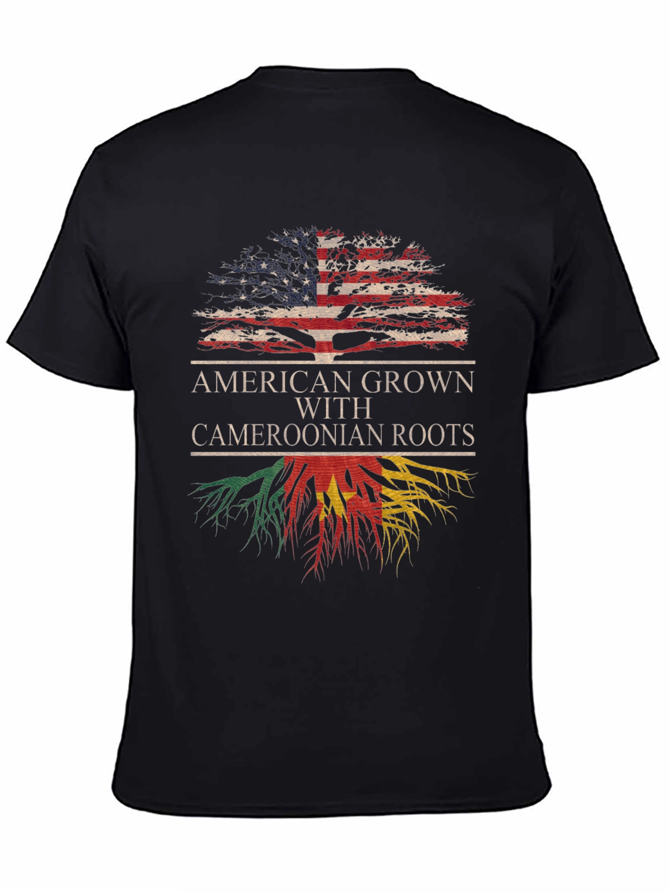 American Grown with Cameroonian Roots T-Shirt