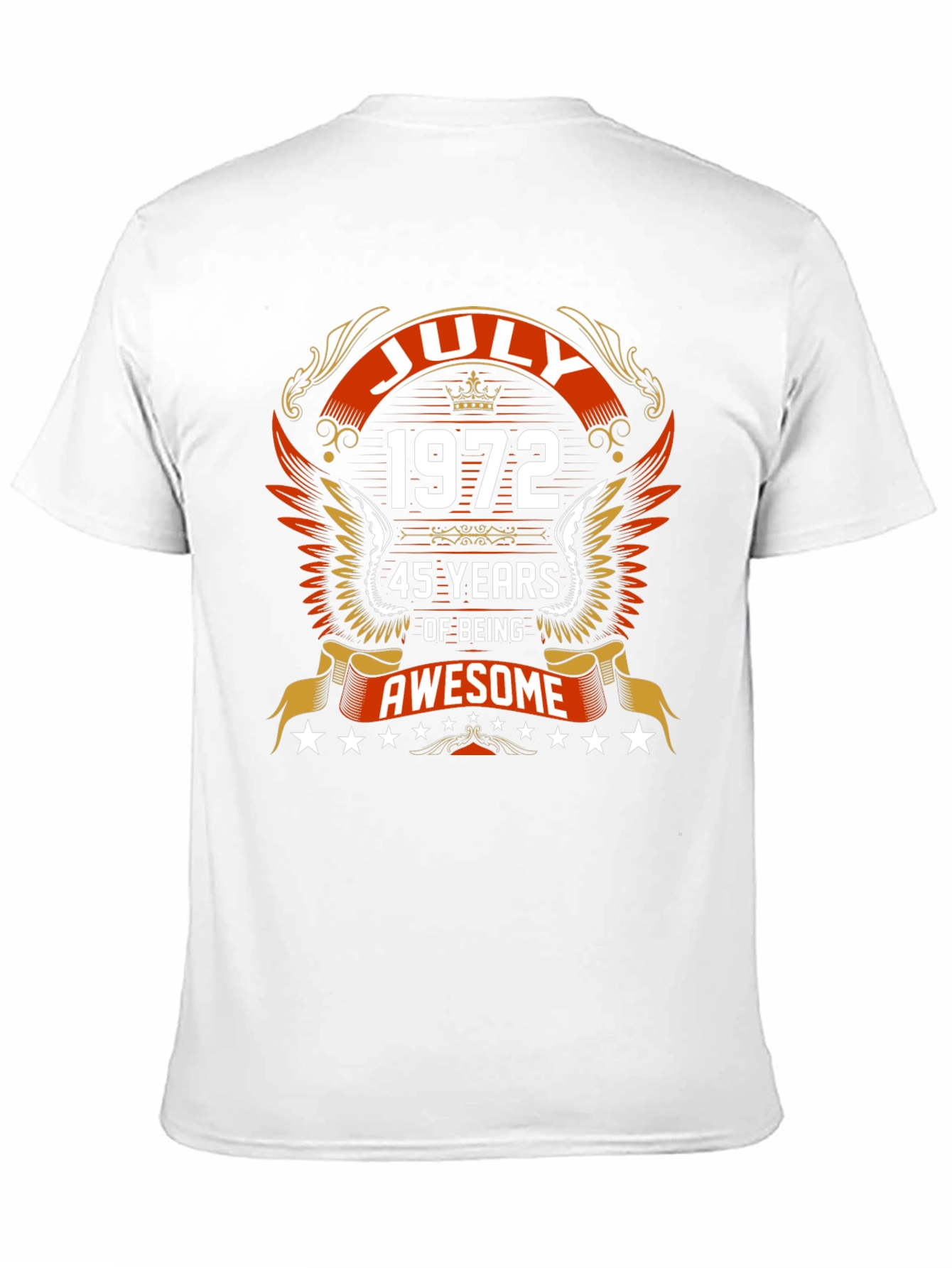 July 1972 45 Years Awesome Graphic T-Shirt