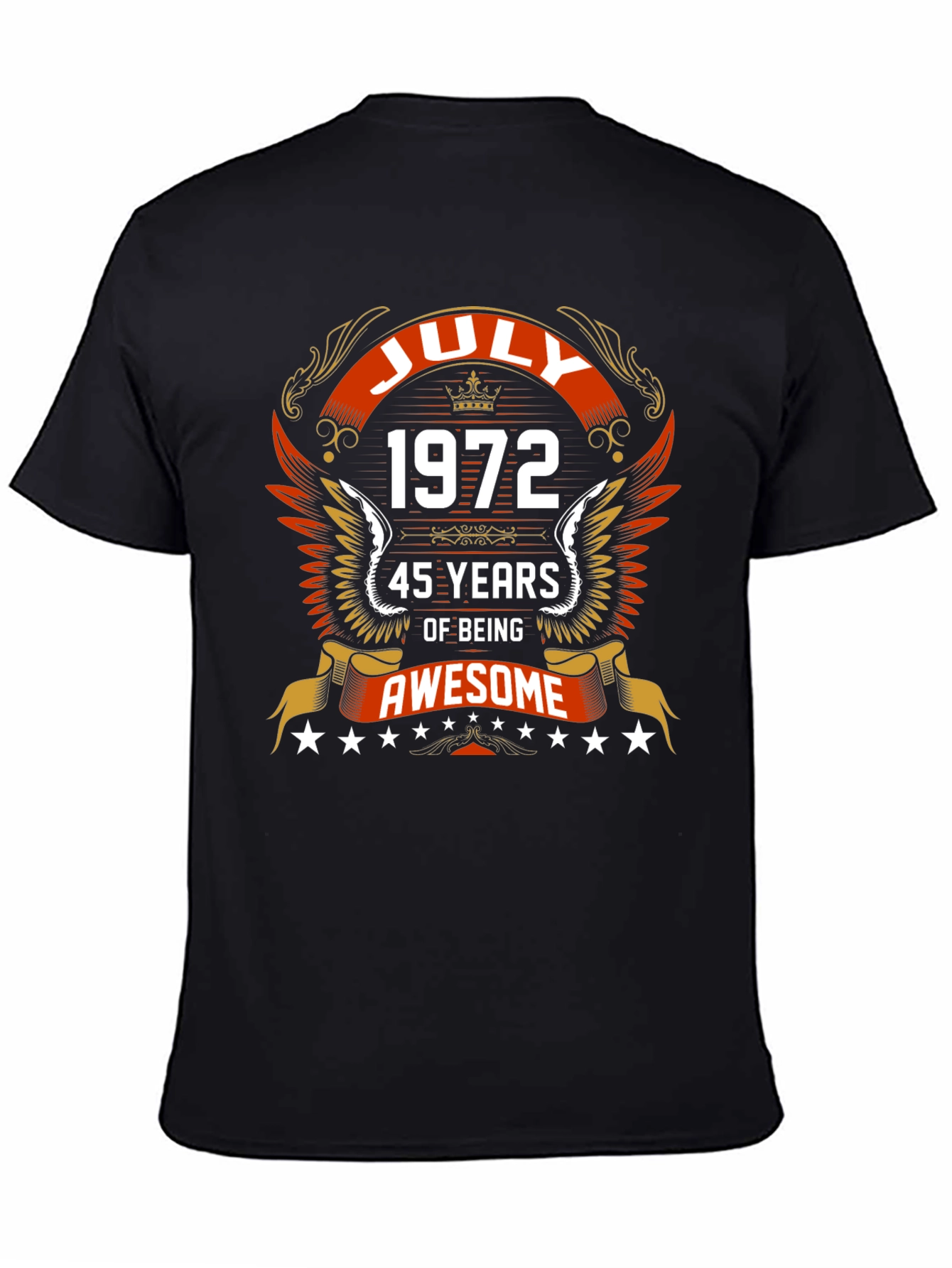 July 1972 45 Years Awesome Graphic T-Shirt