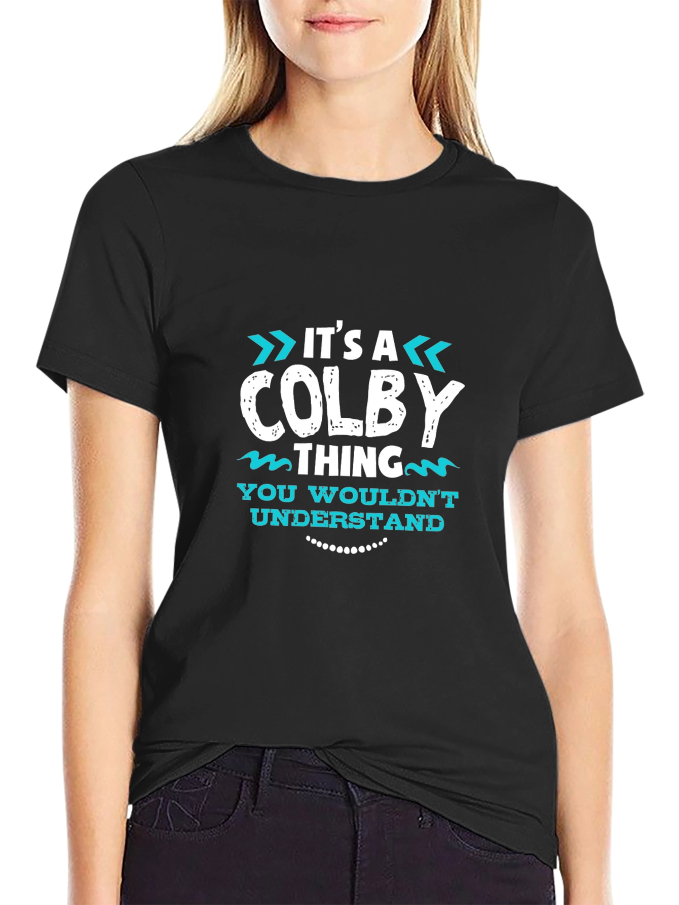 Its A Colby Thing T-Shirt - Funny Name Tee